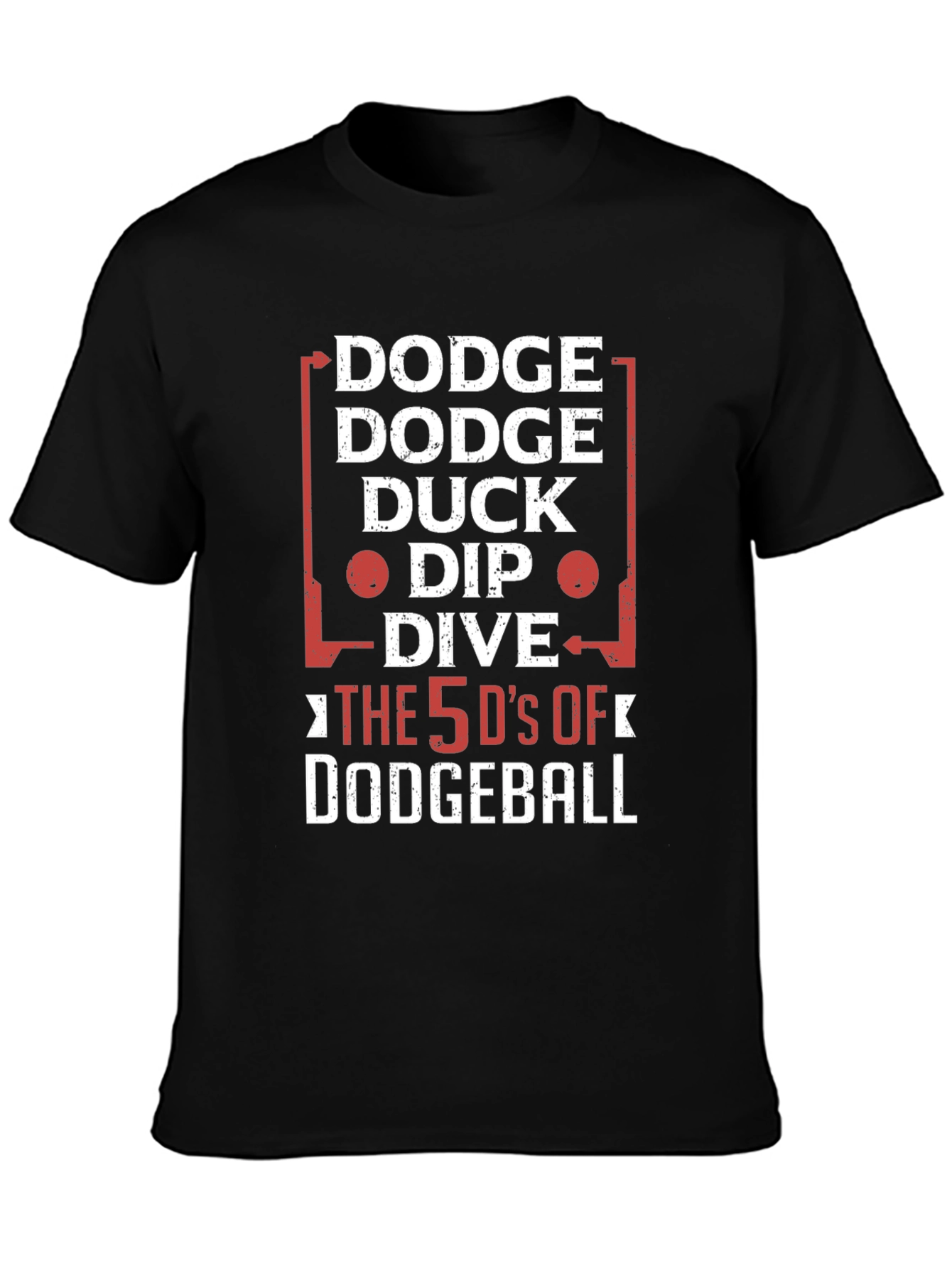 Dodgeball 5 Ds Funny Graphic T-Shirt