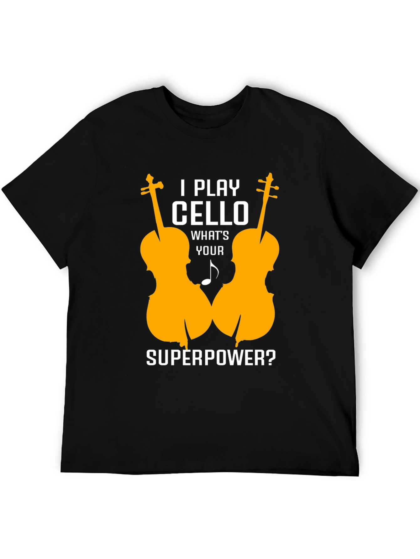Cello Player Superpower T-Shirt - Music Lover Tee
