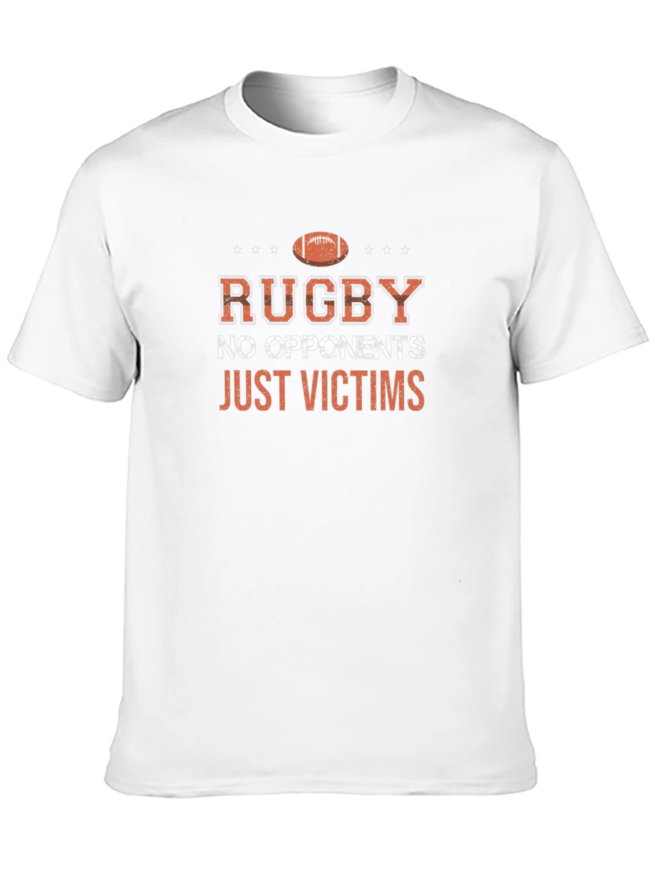 Rugby No Opponents Just Victims T-Shirt