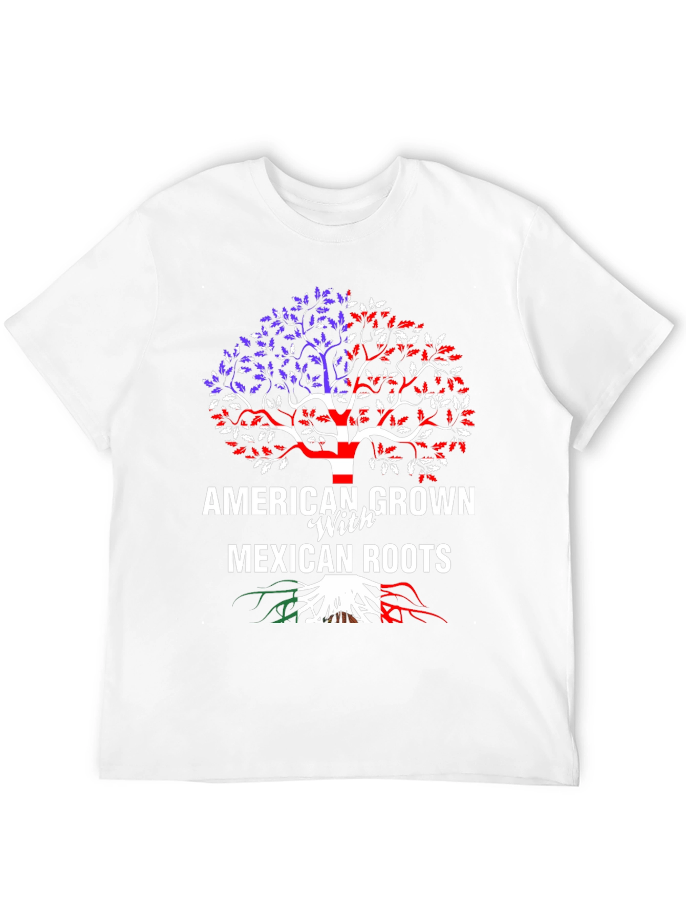 American Grown Mexican Roots T-Shirt