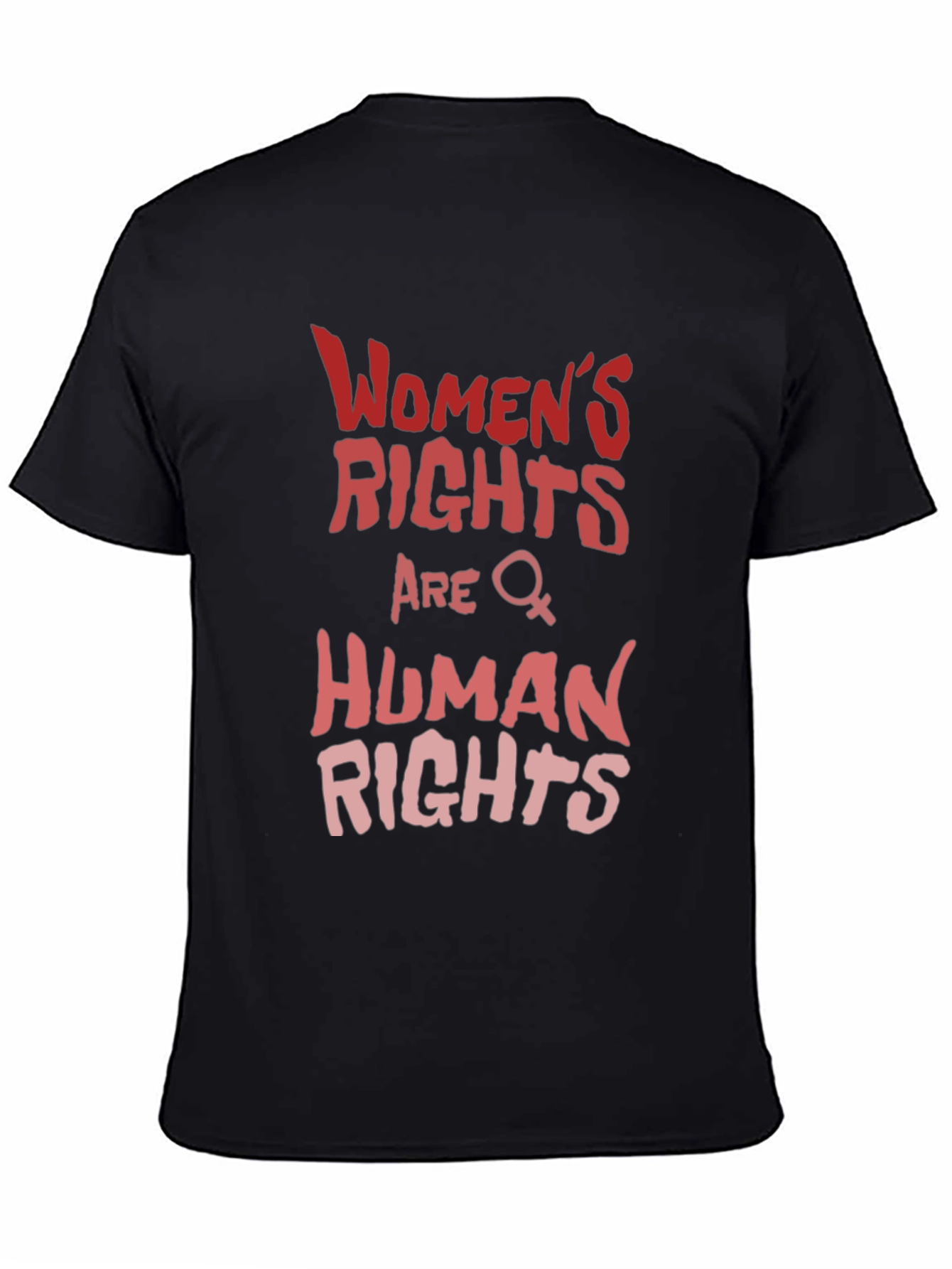 Womens Rights Are Human Rights Graphic Tee