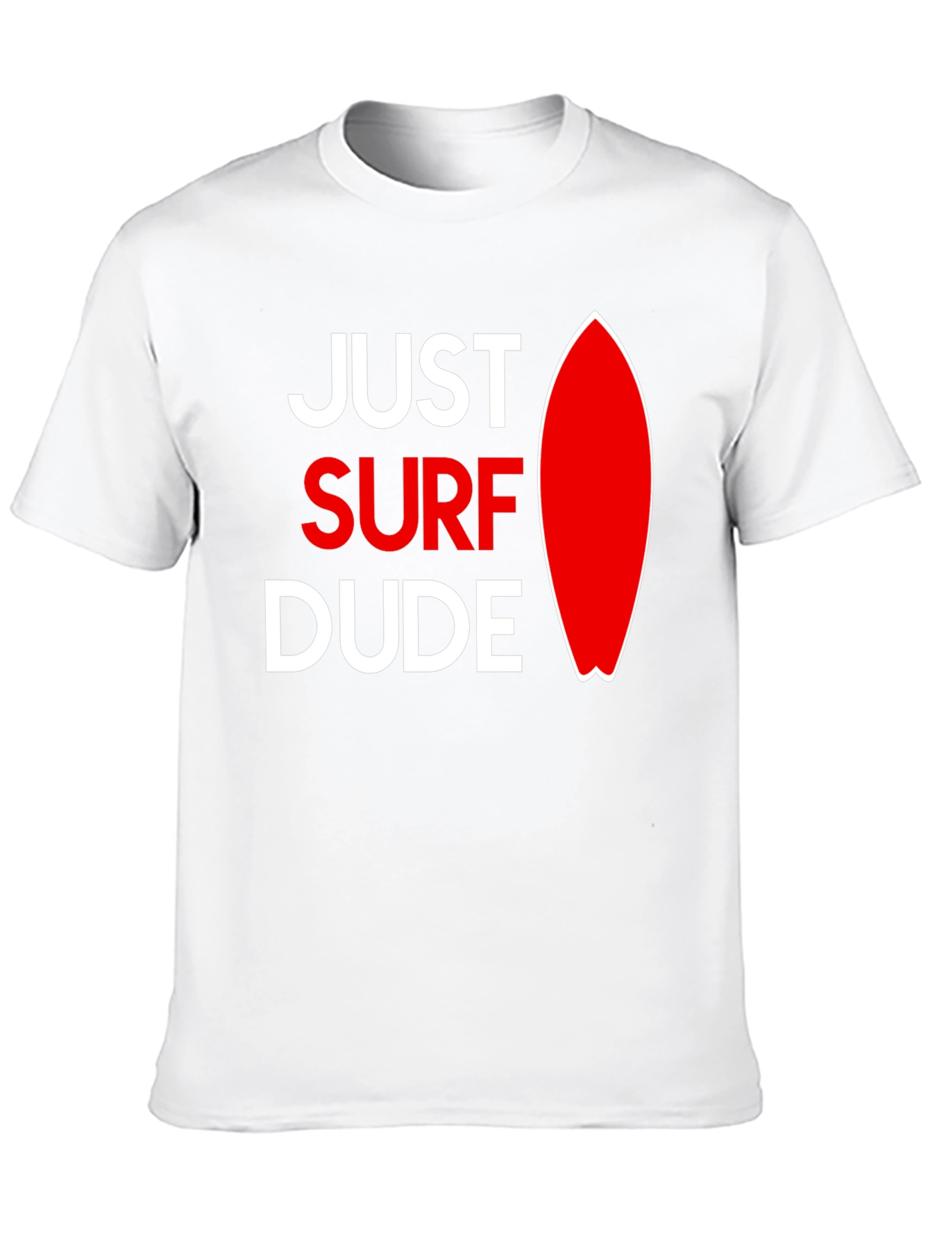 Just Surf Dude Graphic T-Shirt