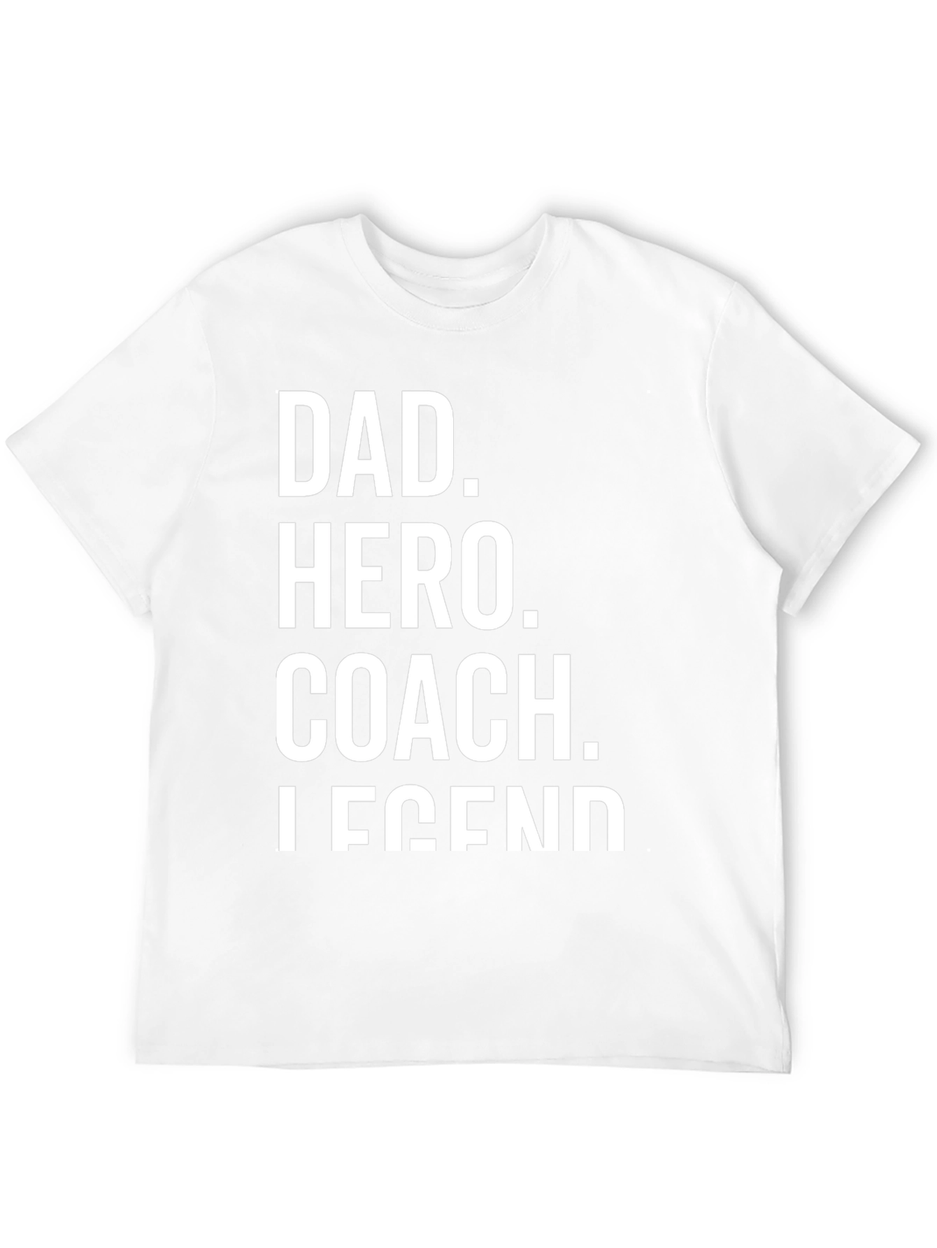 Dad Hero Coach Legend Black T-Shirt