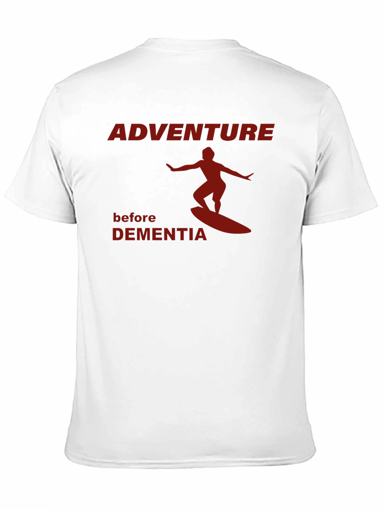 Adventure Before Dementia Graphic Tee