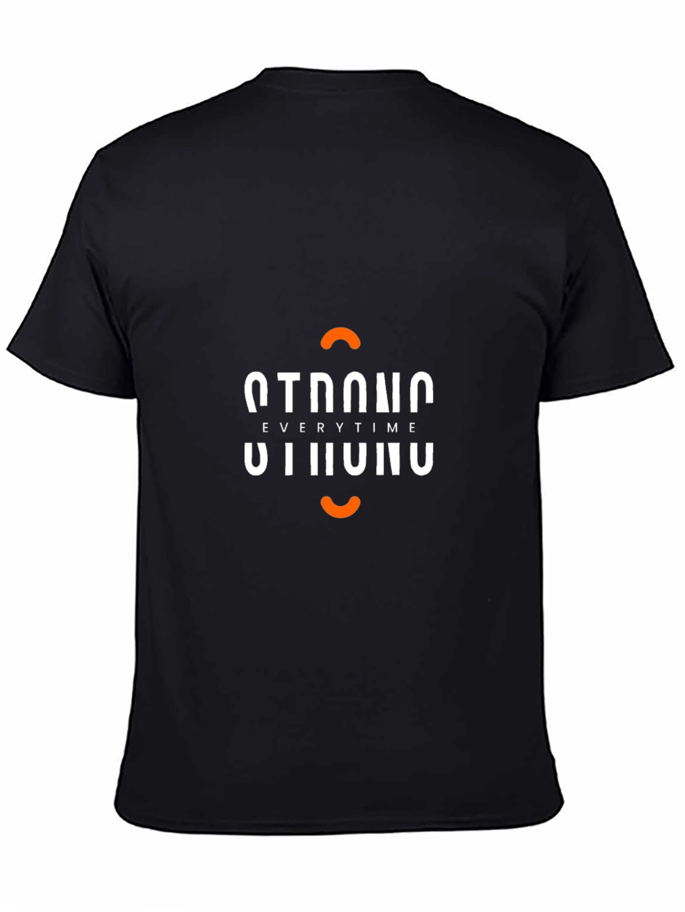 Strong Everytime Black T-Shirt