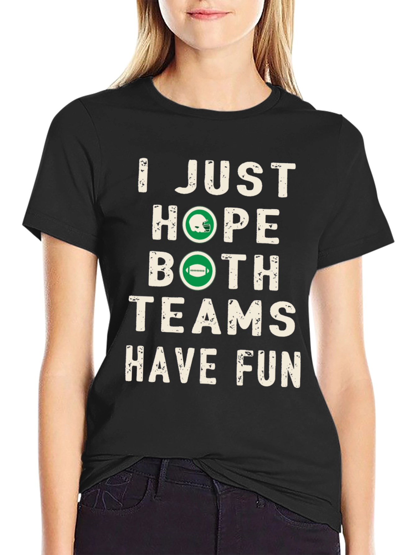 Funny Football Season Hope Both Teams Have Fun T-Shirt
