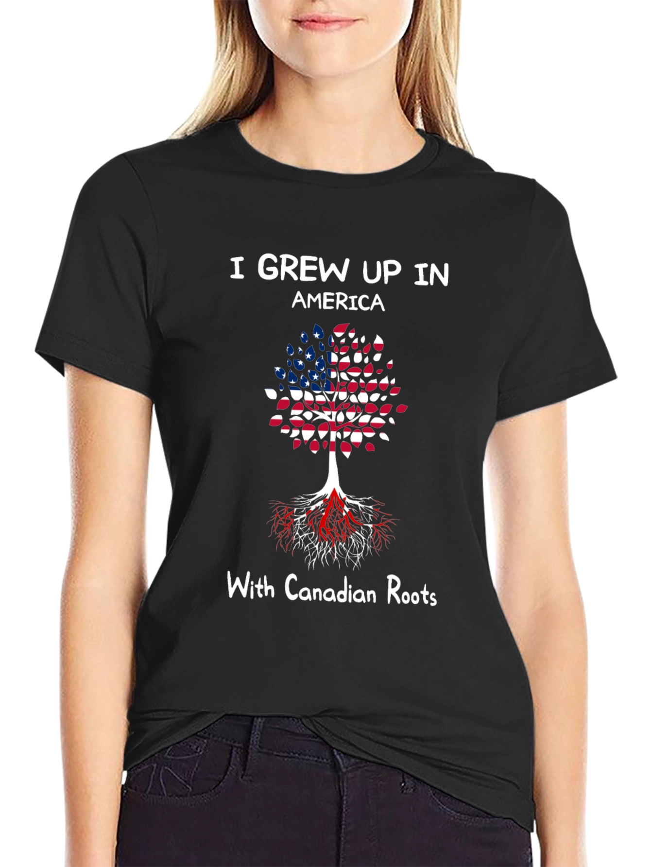 Grew Up In America With Canadian Roots T-Shirt