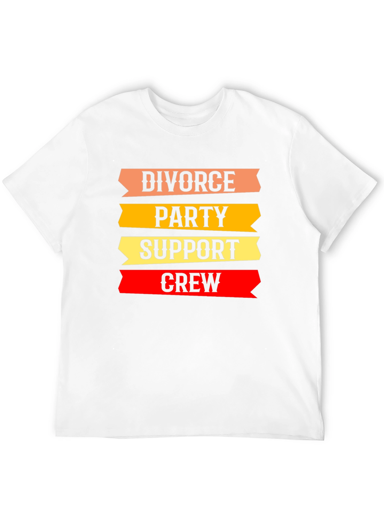 Divorce Party Support Crew T-Shirt