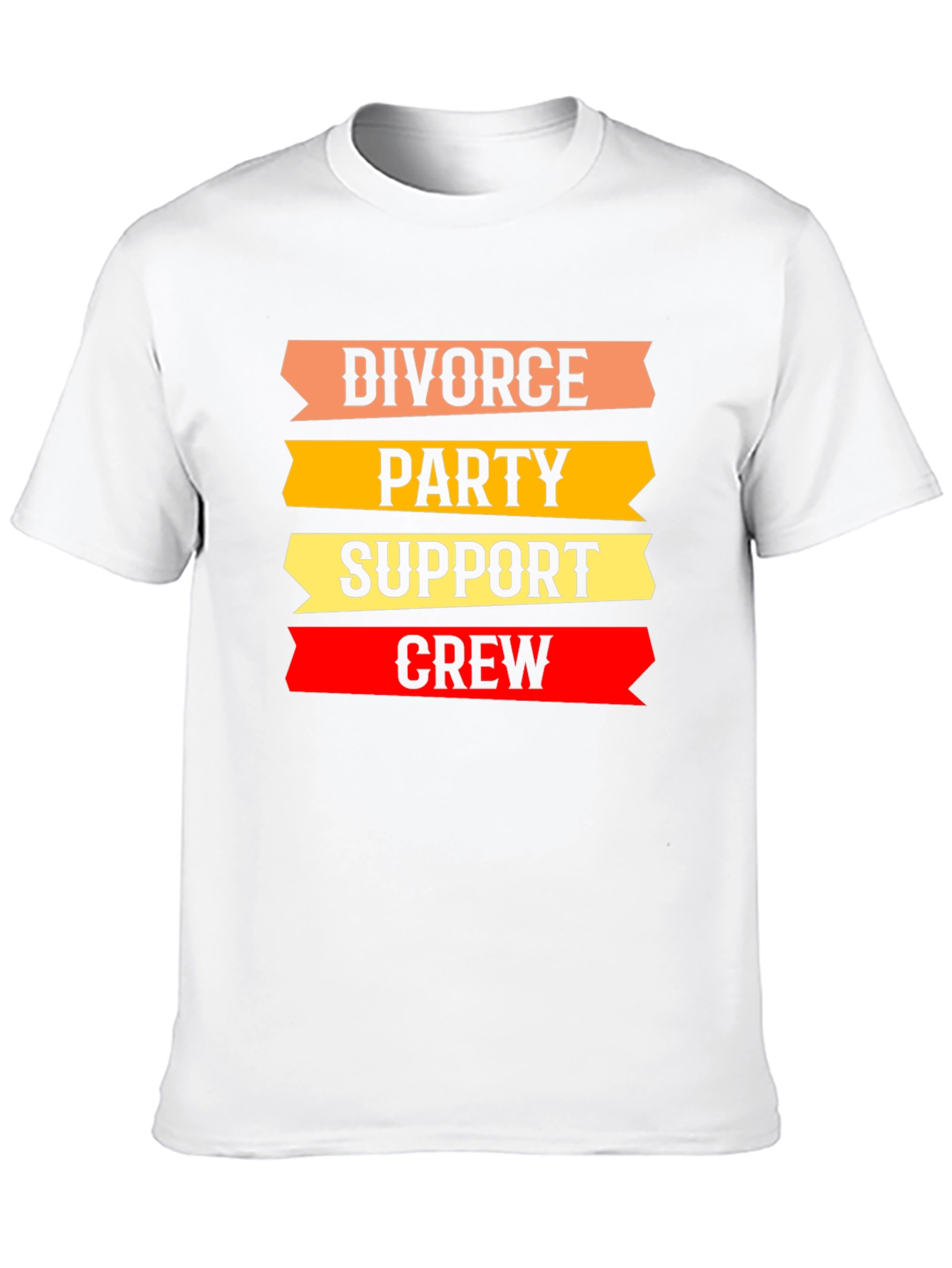 Divorce Party Support Crew T-Shirt