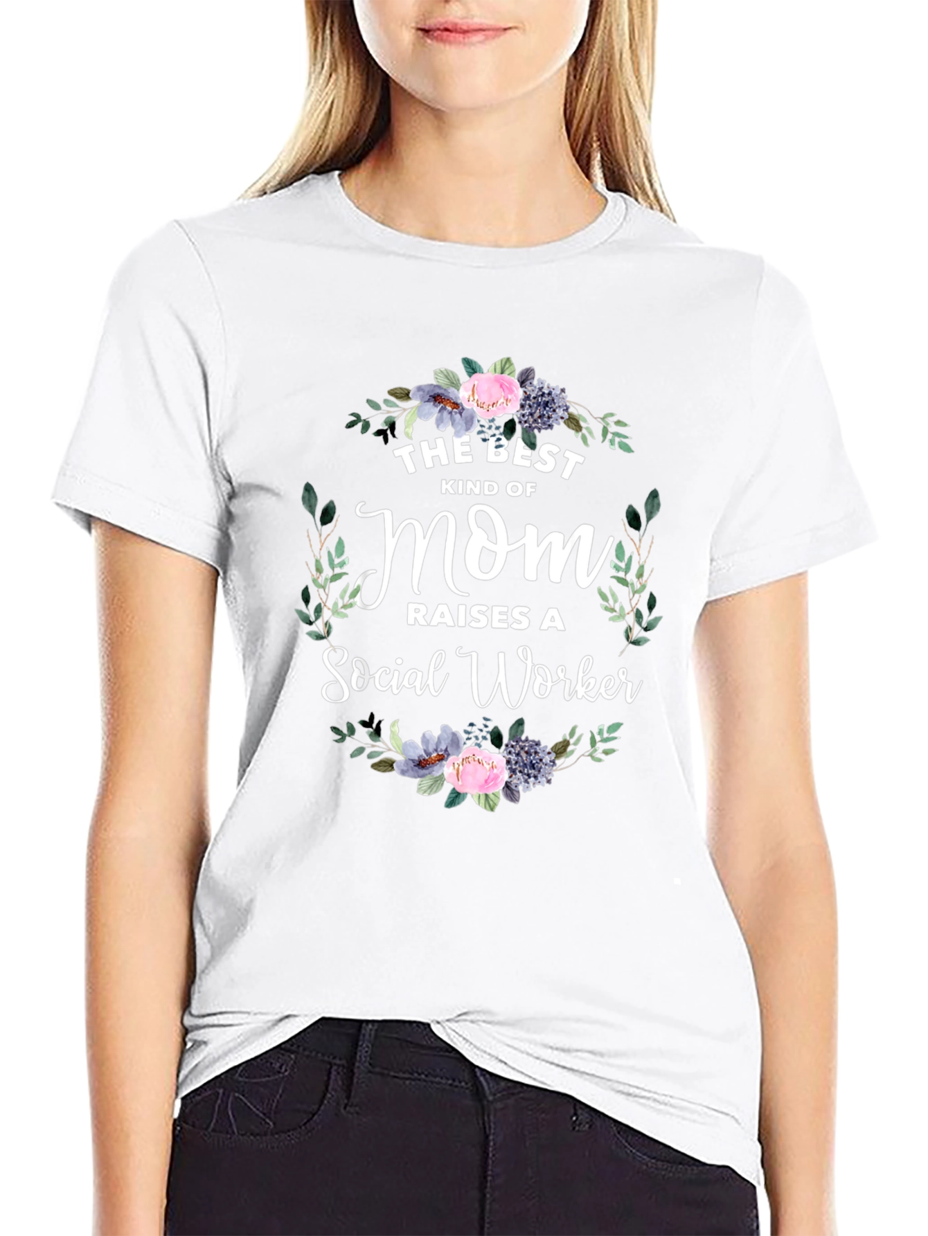 Best Mom Raises Social Worker T-Shirt