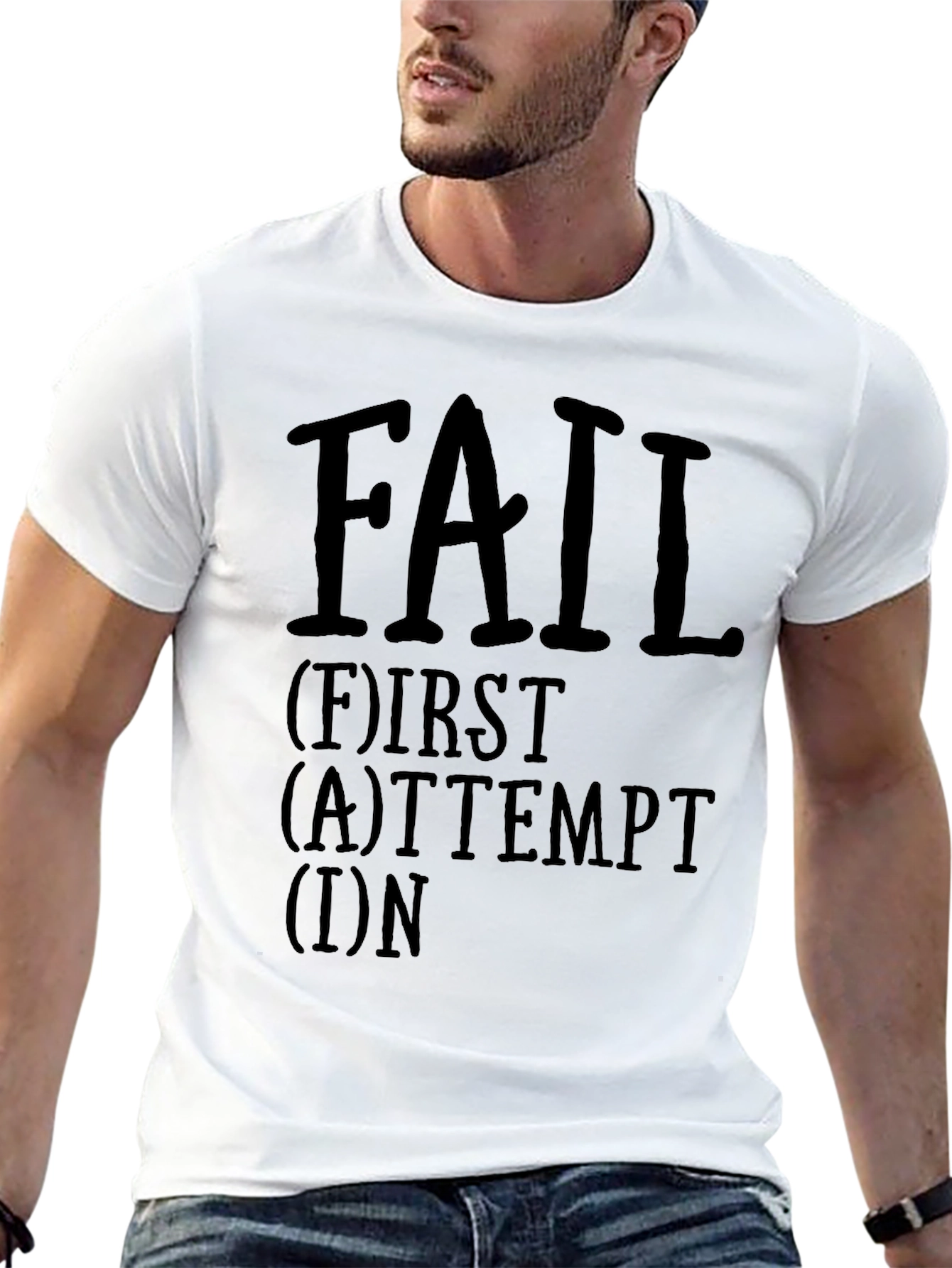 Motivational F.A.I.L. Graphic Tee - First Attempt In Learning