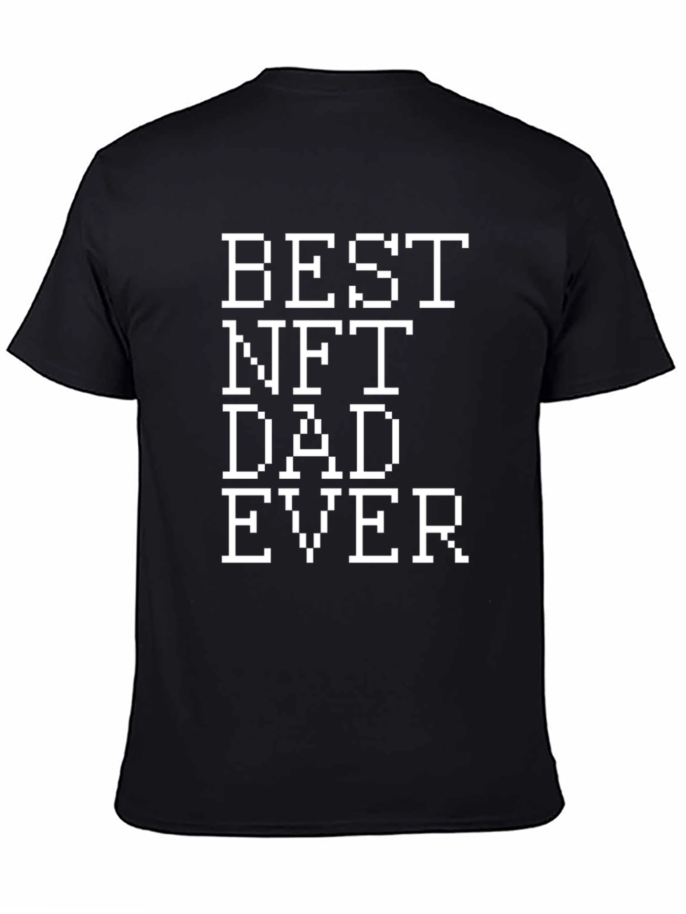 Best NFT Dad Ever Pixelated T-Shirt