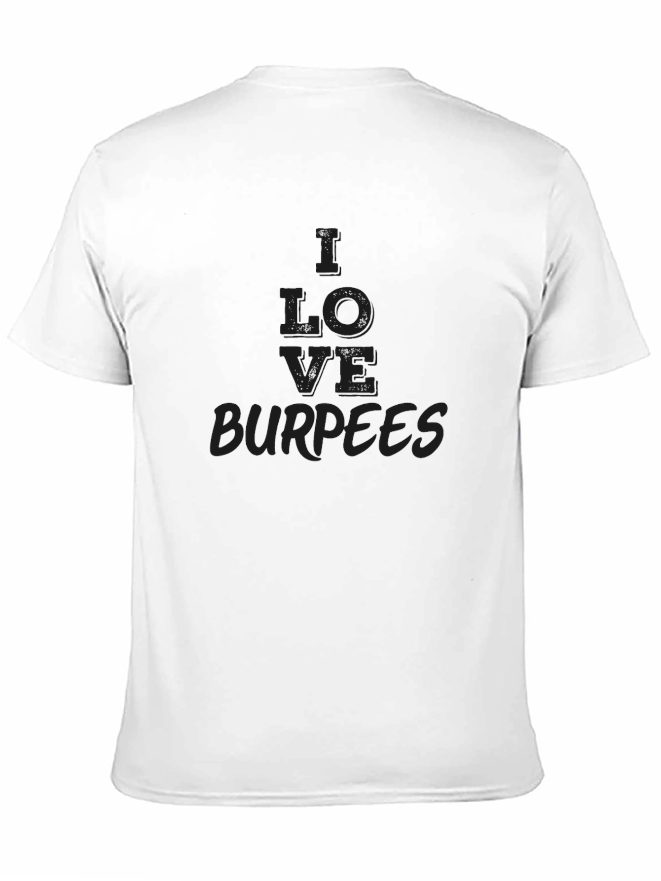 I LOVE Burpees Black Graphic Tee