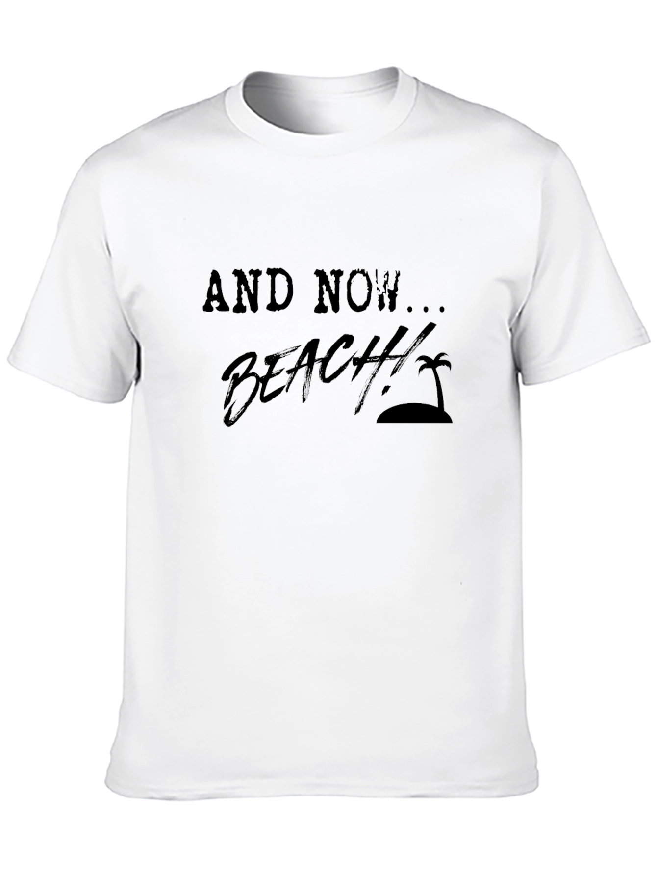 And Now... Beach! Mens Black Graphic T-Shirt