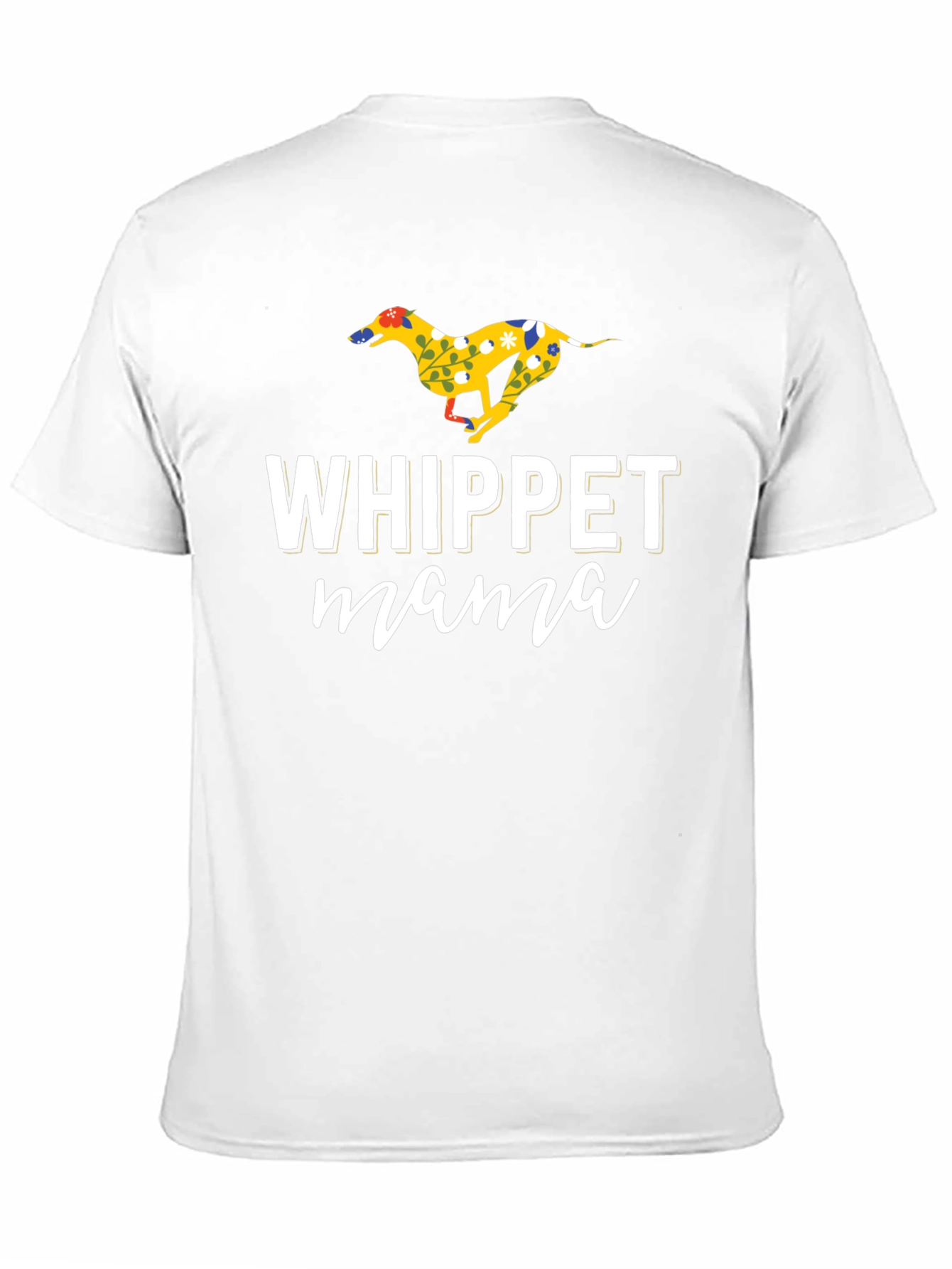 Whippet Mama Graphic T-Shirt - Dog Lover Tee