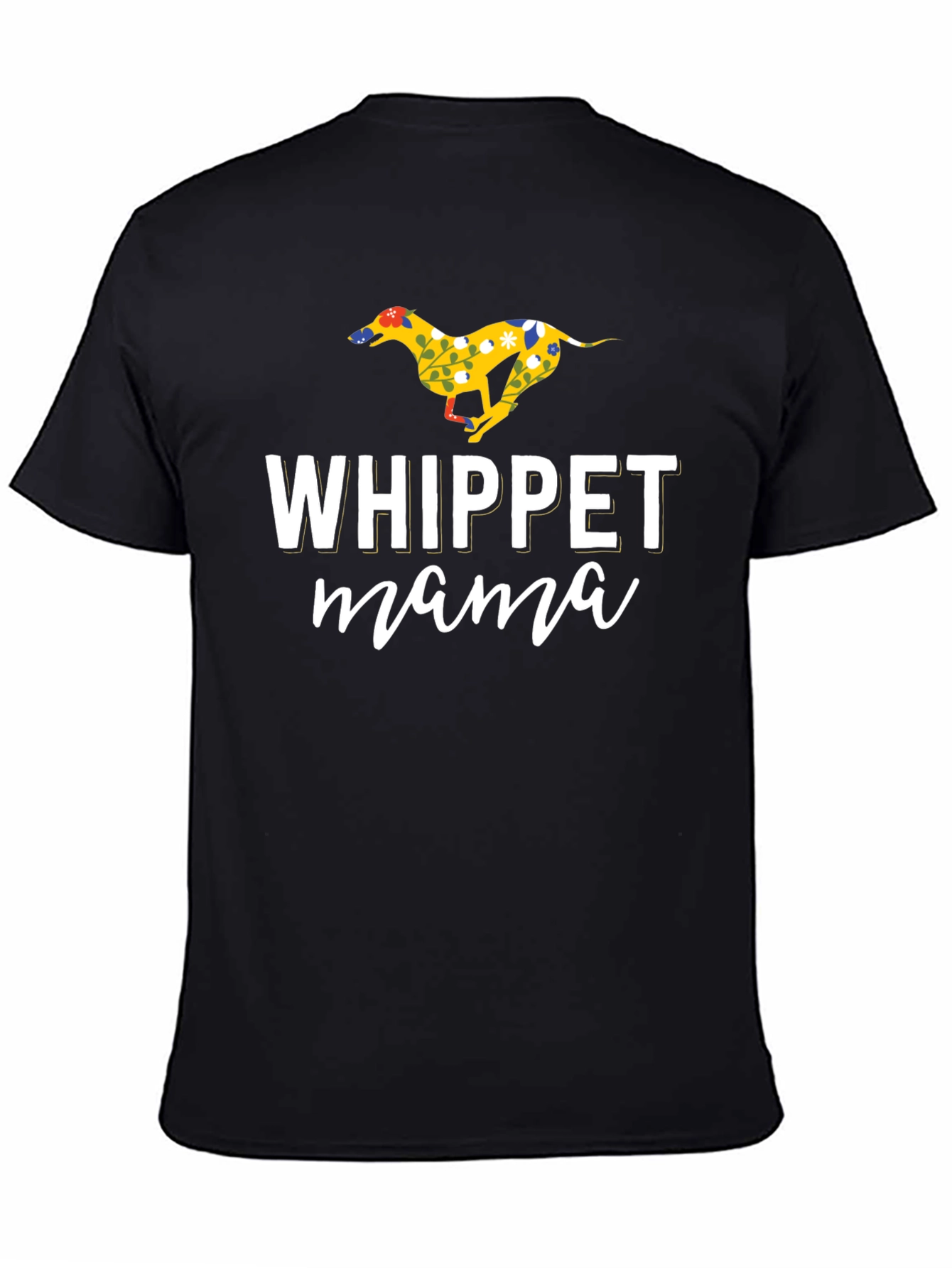 Whippet Mama Graphic T-Shirt - Dog Lover Tee