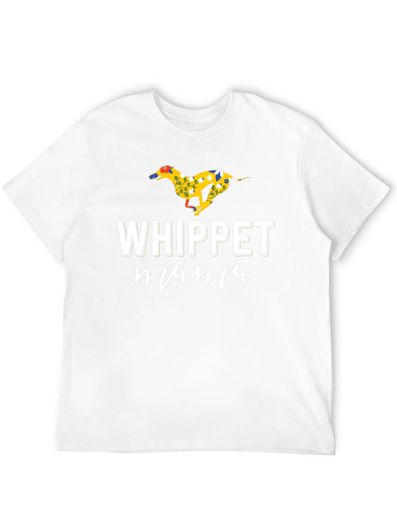 Whippet Mama Graphic T-Shirt - Dog Lover Tee