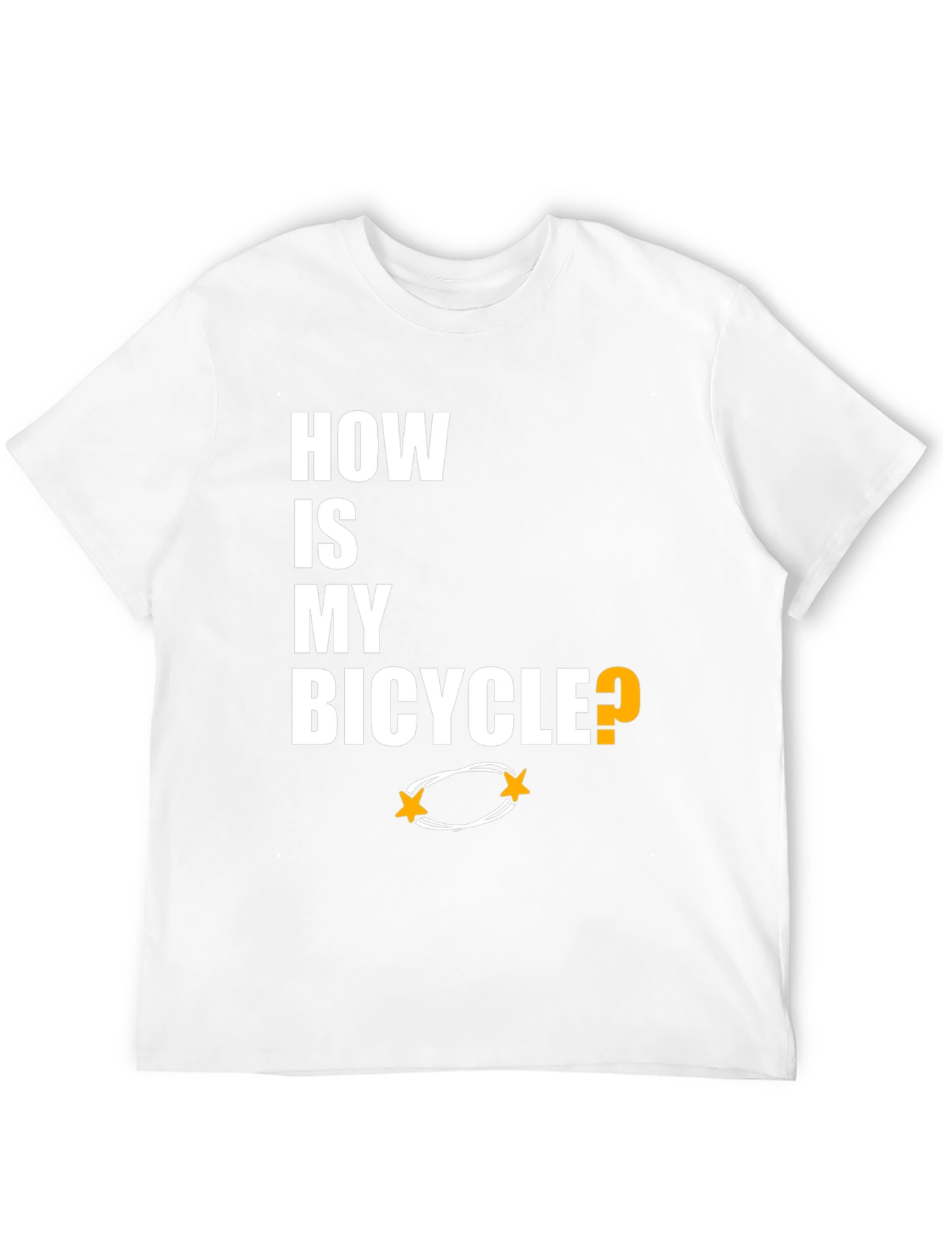 How Is My Bicycle T-Shirt