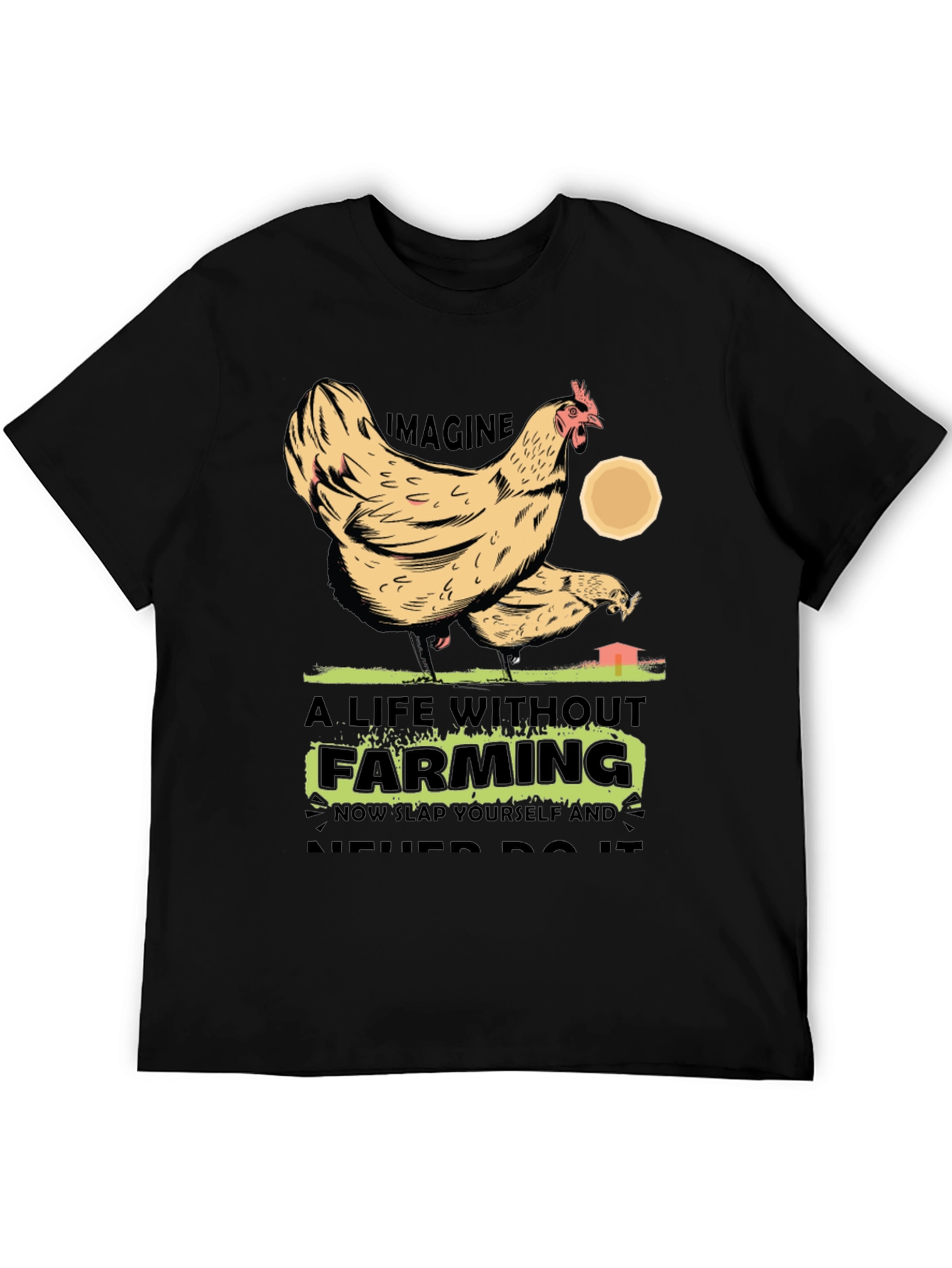 Farming Chicken Graphic T-Shirt