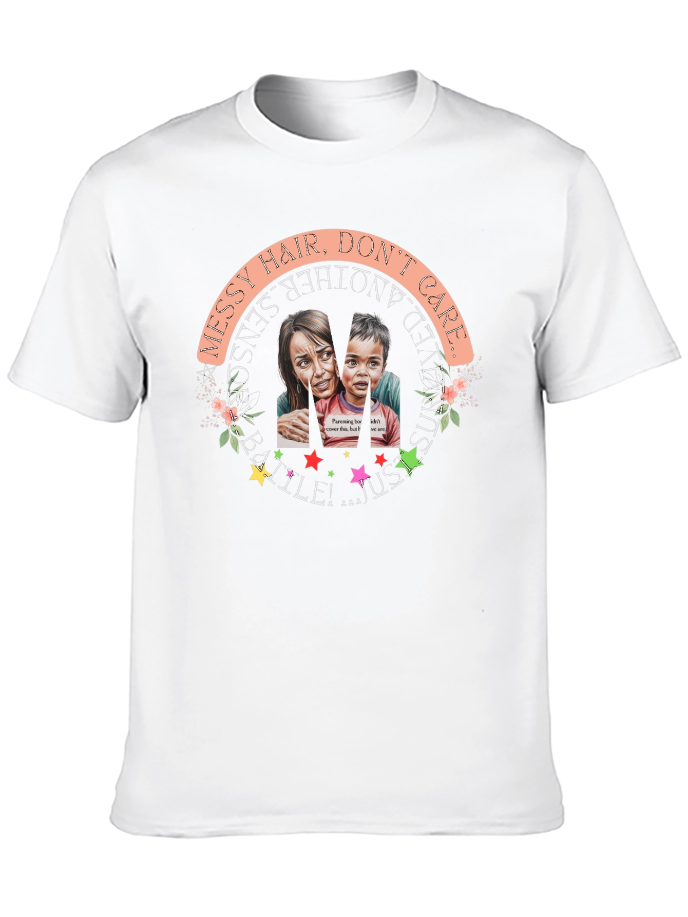 Messy Hair Dont Care T-Shirt