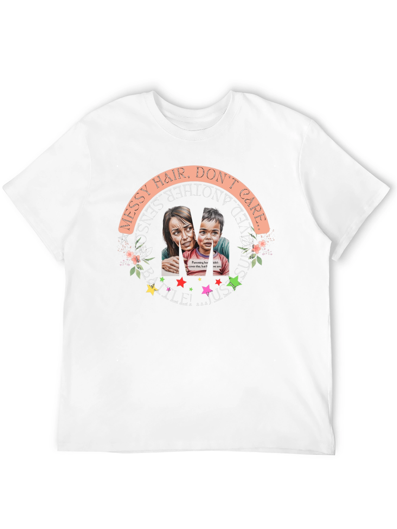 Messy Hair Dont Care T-Shirt