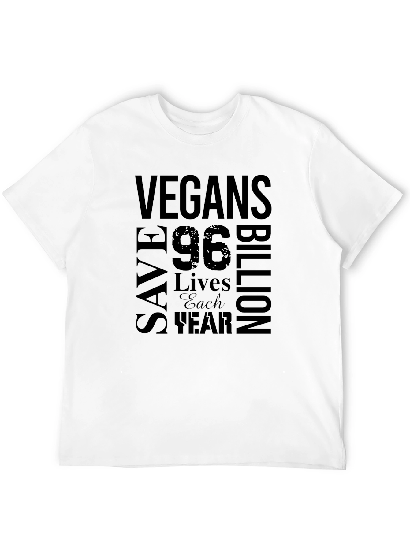 Vegans Save 96 Billion Lives T-Shirt - Black