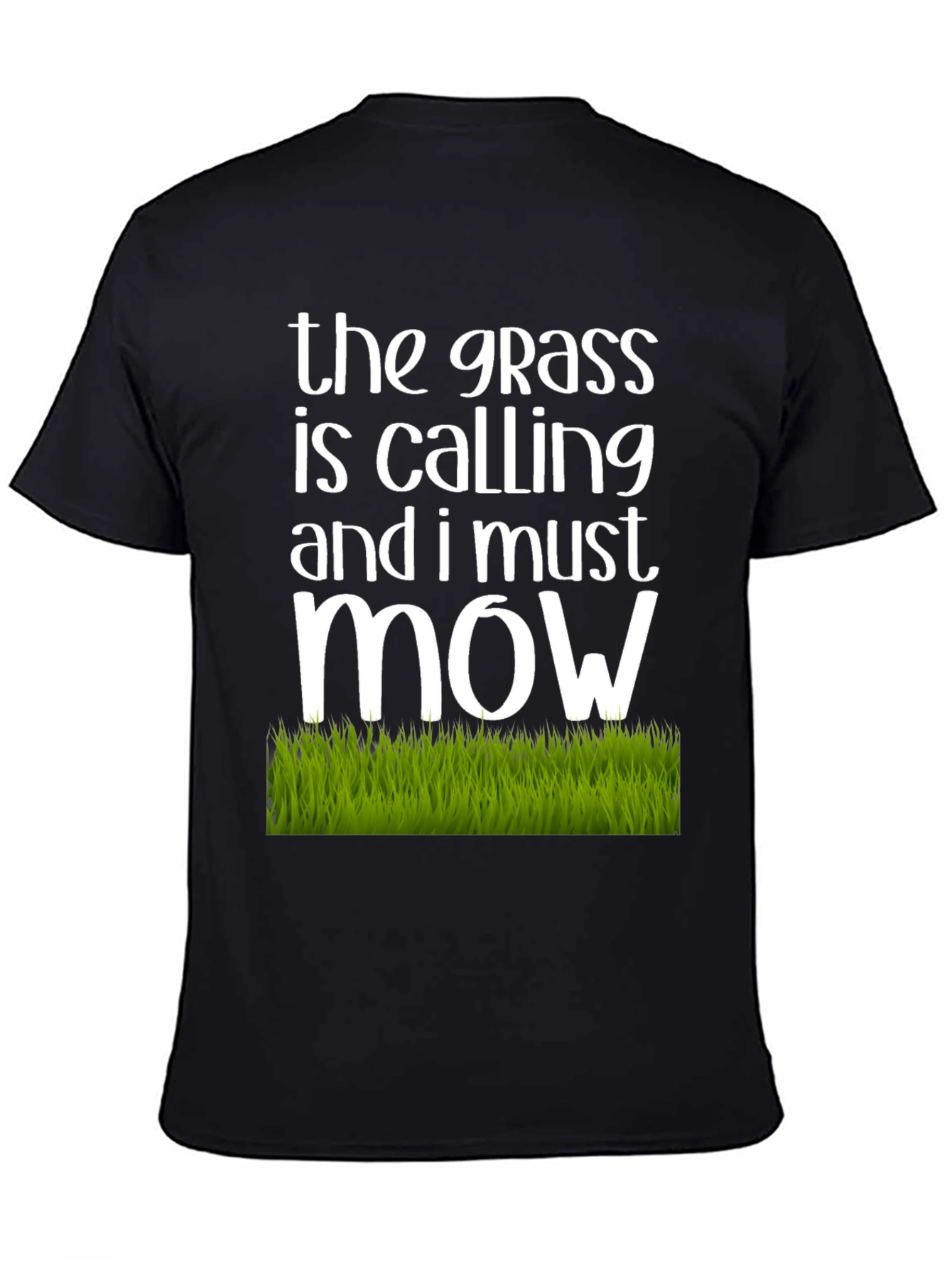 The Grass is Calling T-Shirt