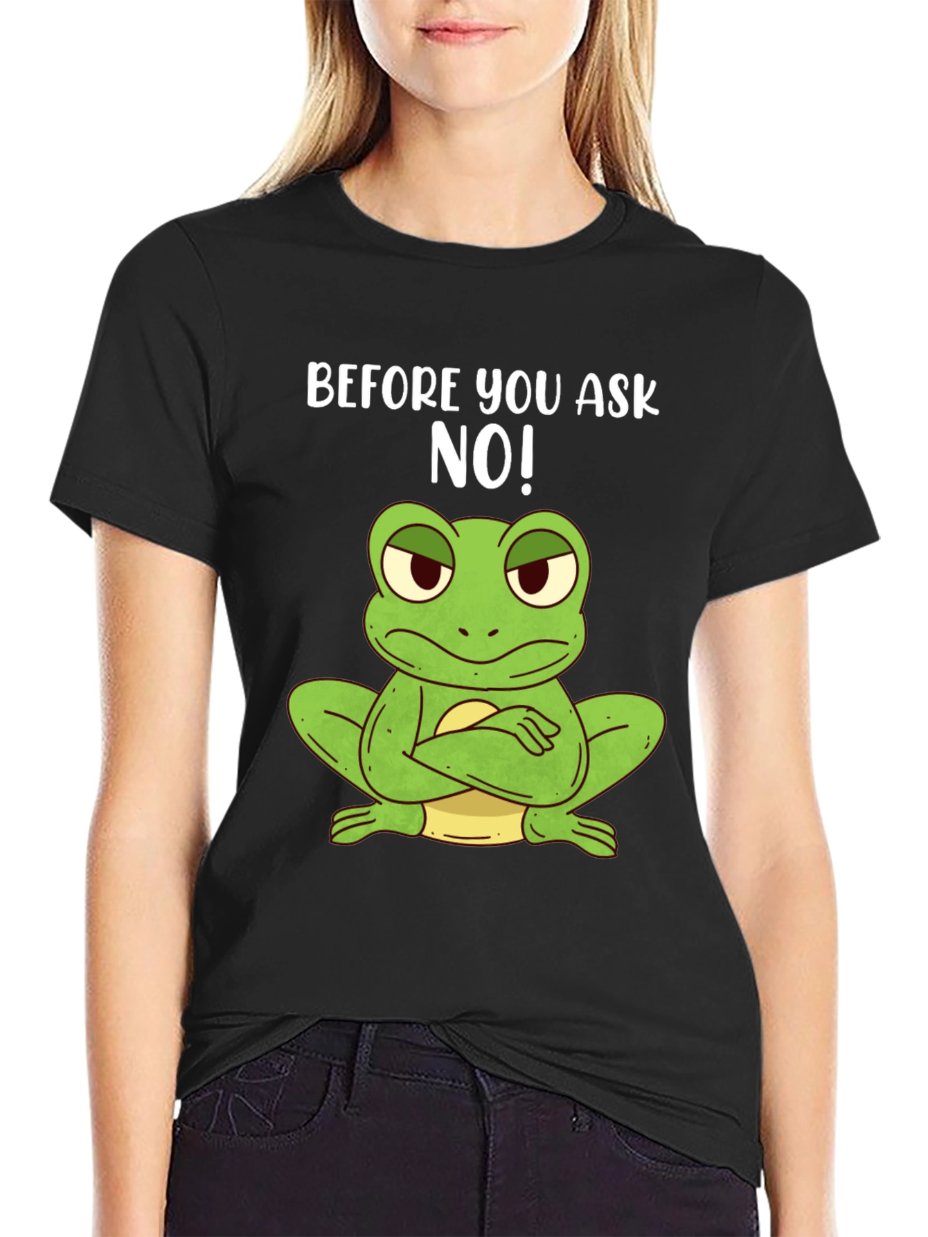 Funny Frog T-Shirt - Before You Ask NO!