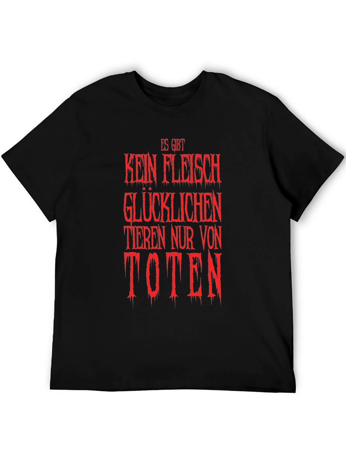 Vegan Slogan T-Shirt - Es Gibt Kein Fleisch