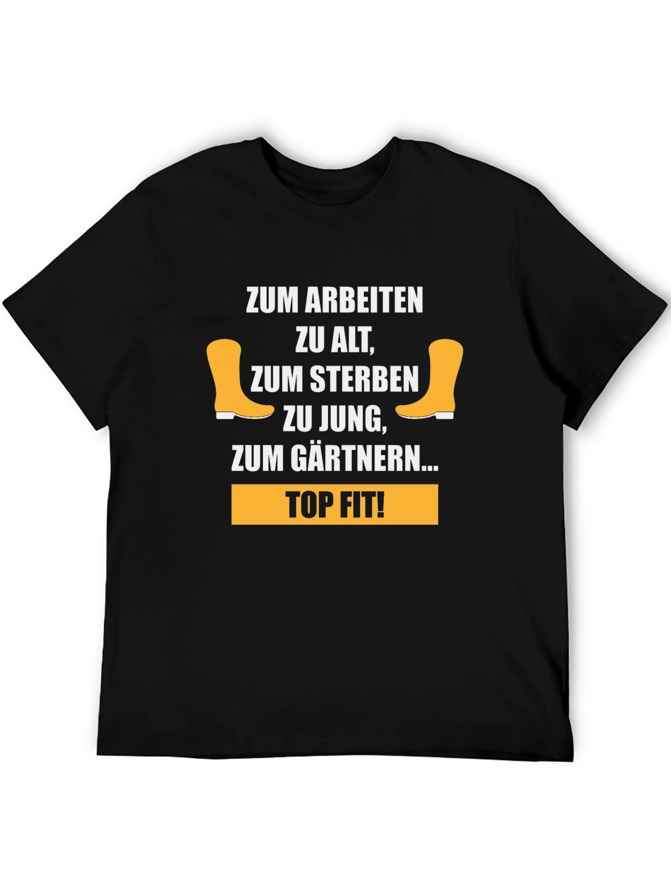 Gardening T-Shirt - Zum Gärtnern... Top Fit!