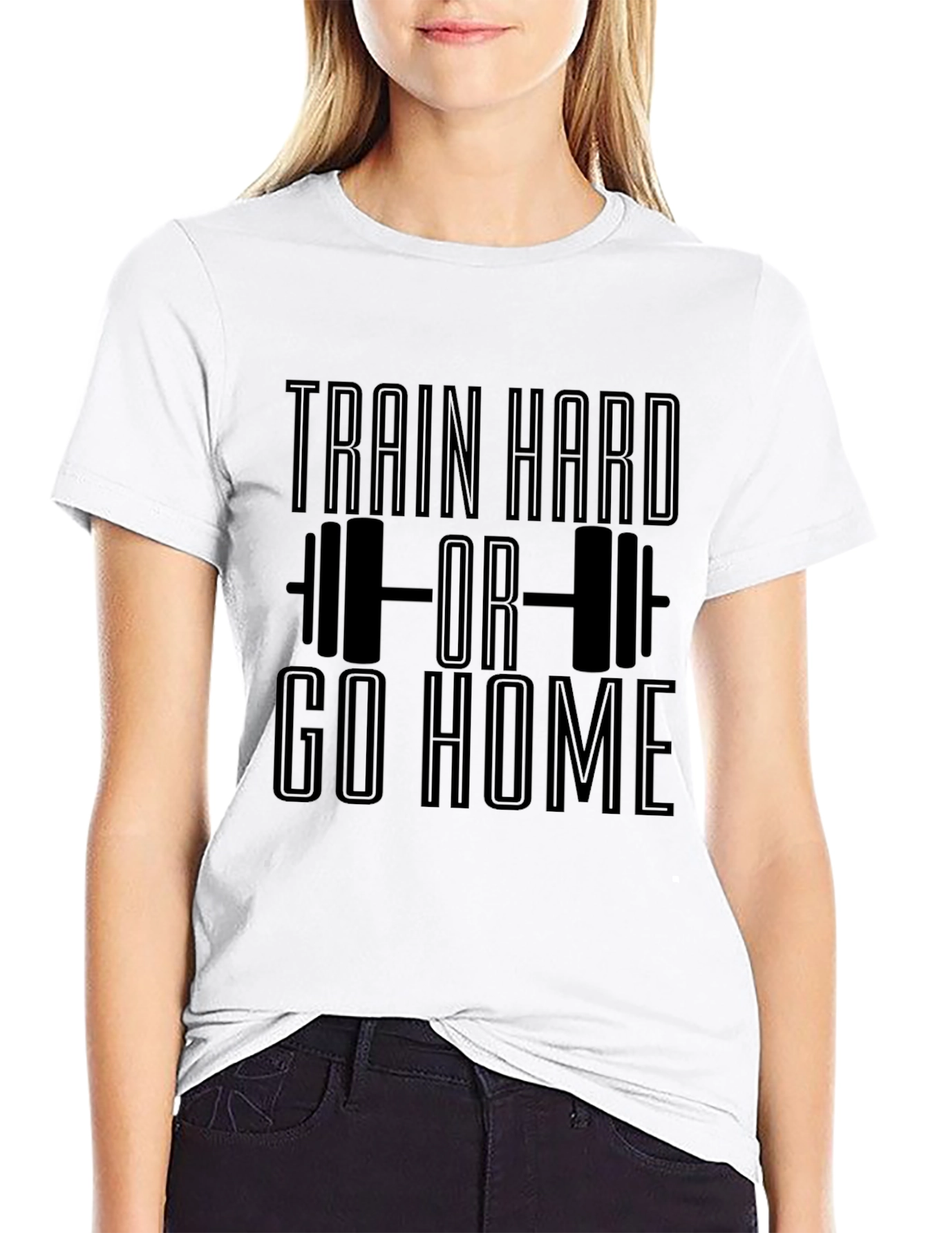 Train Hard or Go Home Black T-Shirt
