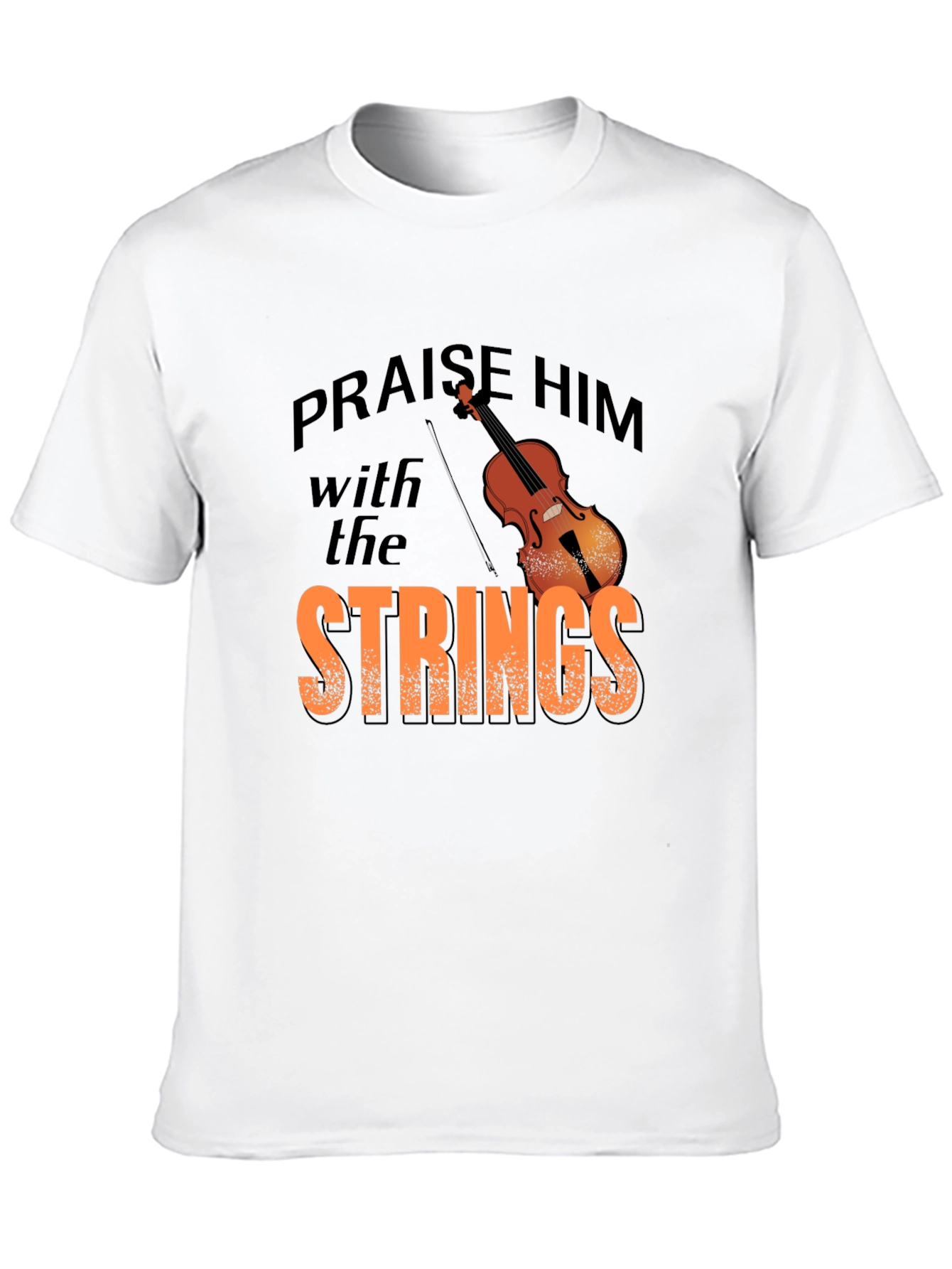 Praise Him With Strings Music T-Shirt