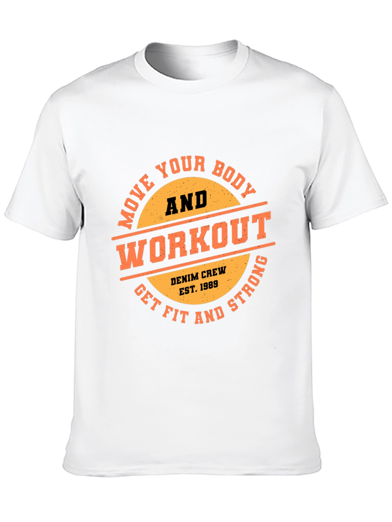 Workout T-Shirt - Move Your Body