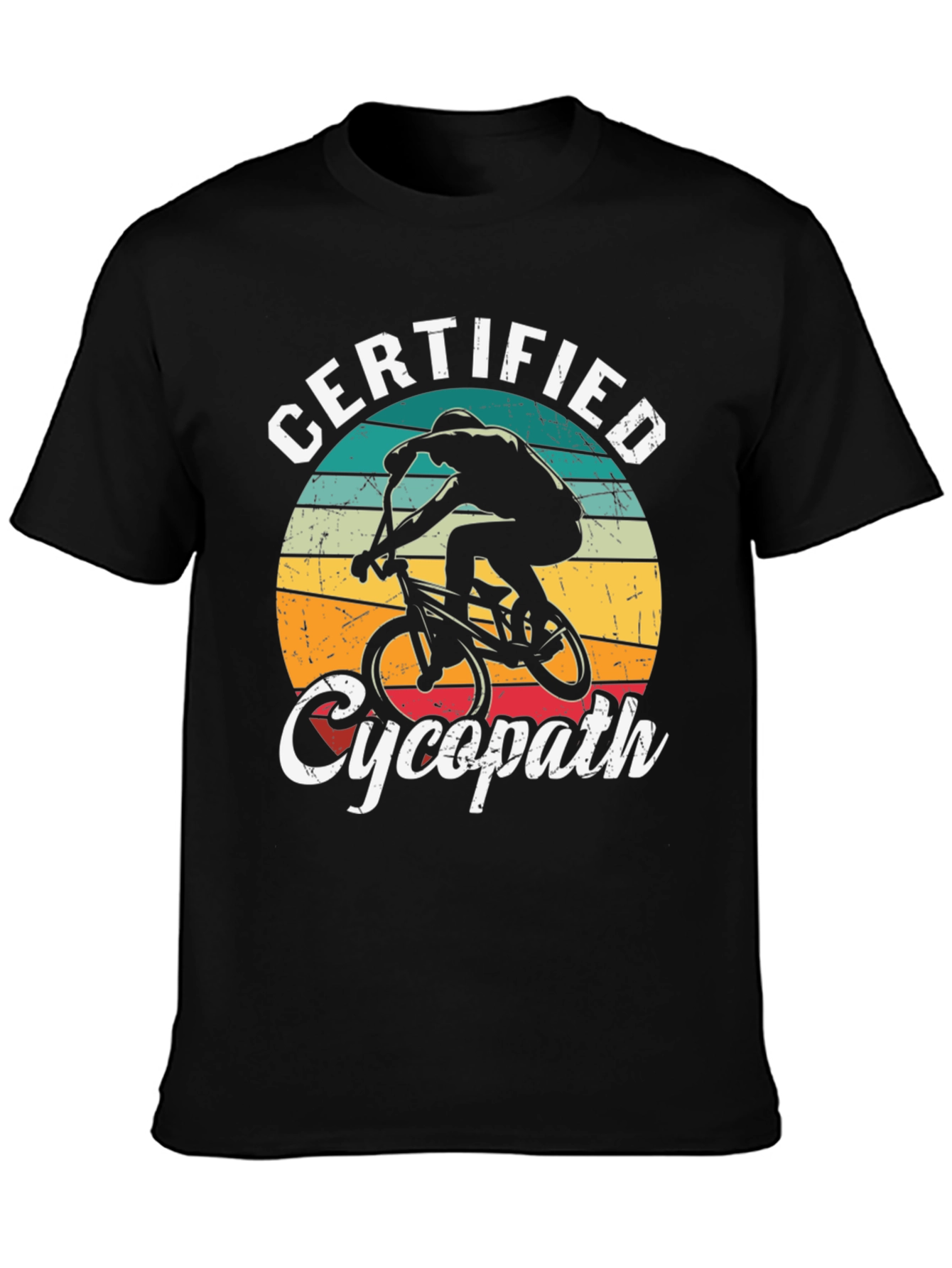 Certified Cycopath T-Shirt - Cycling Humor Tee