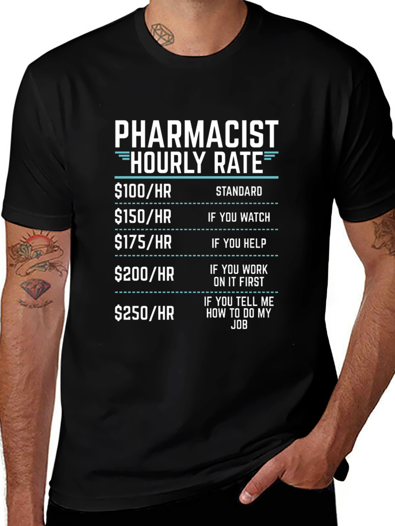 Pharmacist Hourly Rate Funny T-Shirt