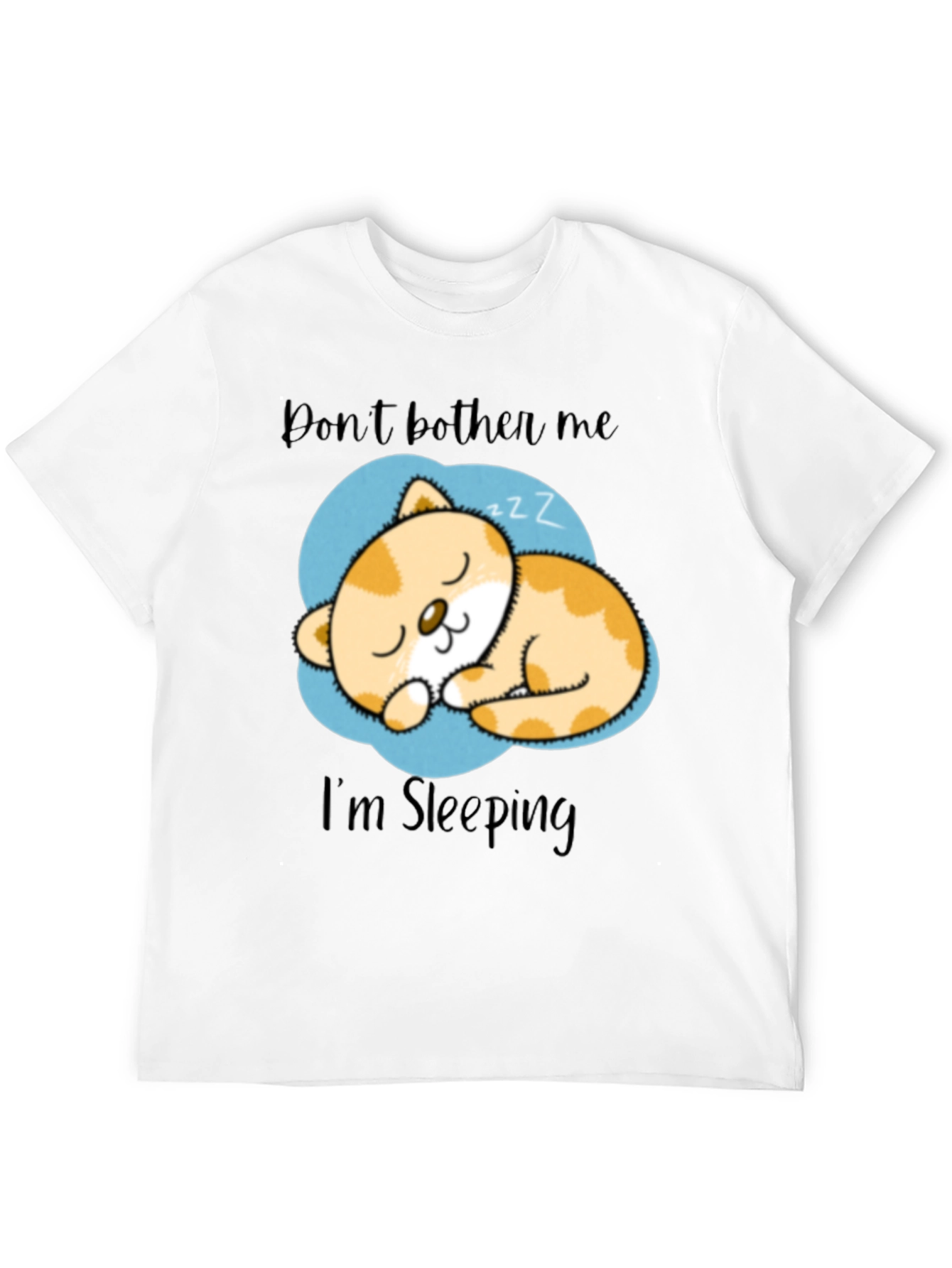 Dont Bother Me Im Sleeping Cat Graphic T-Shirt