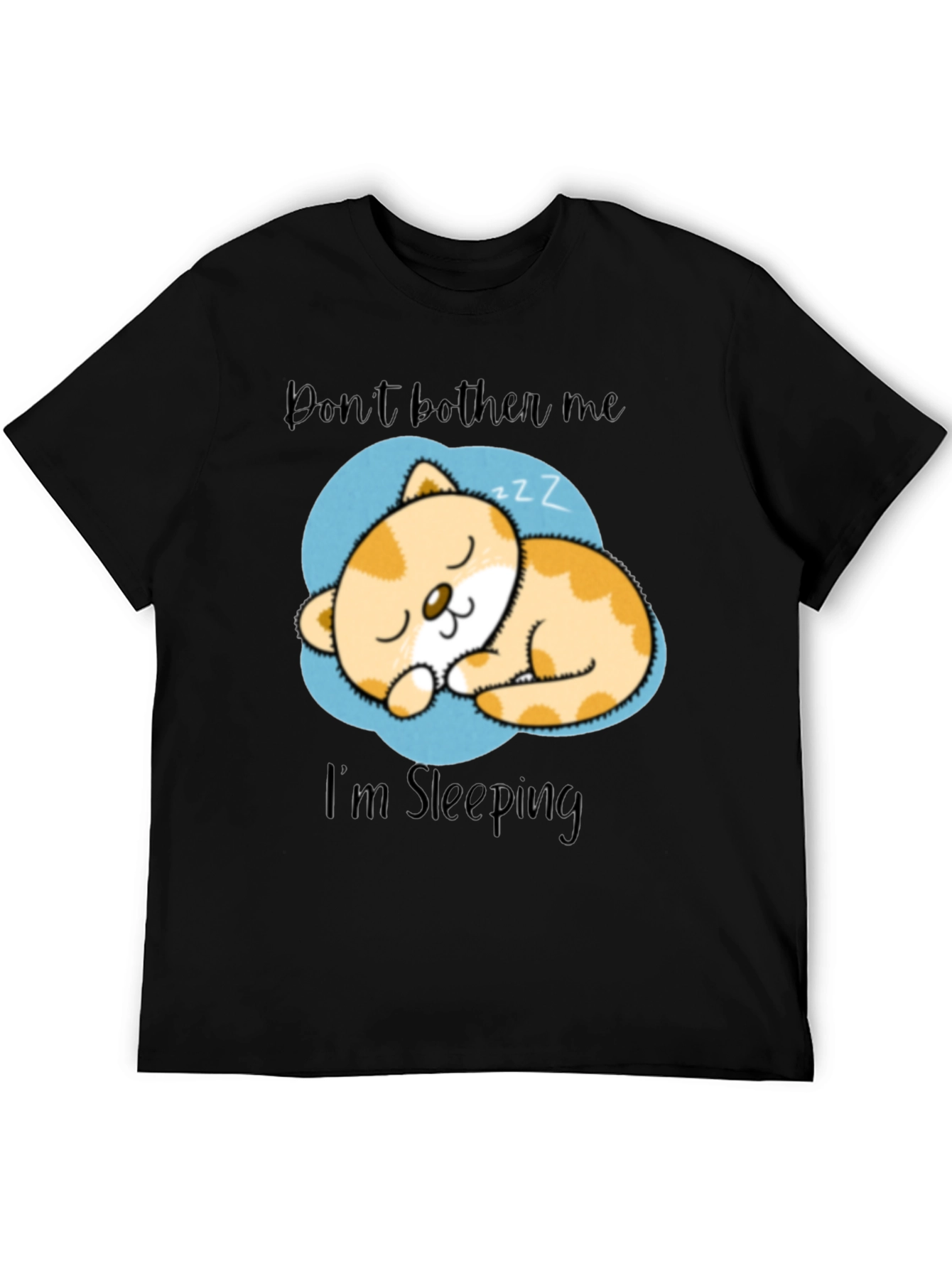 Dont Bother Me Im Sleeping Cat Graphic T-Shirt