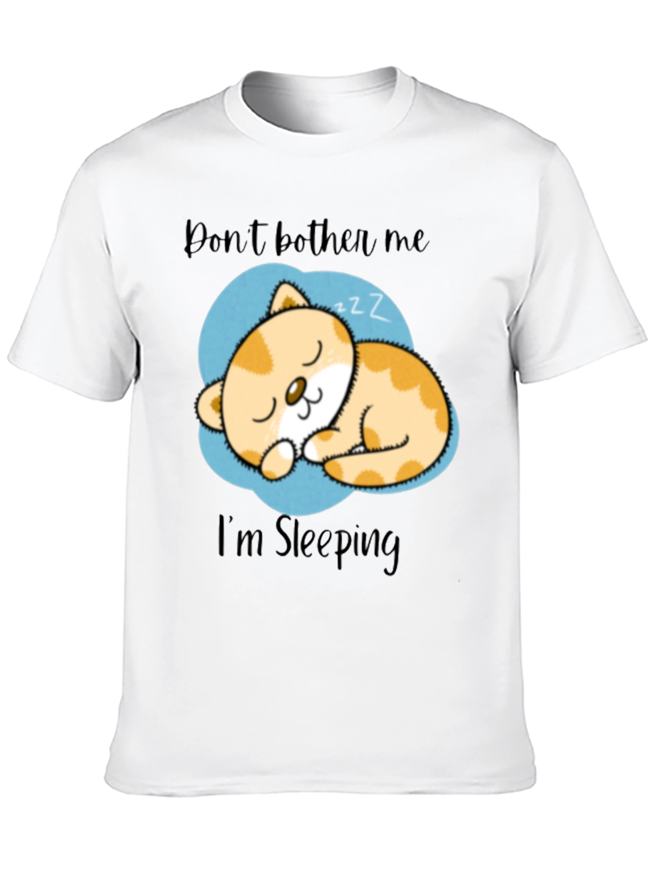 Dont Bother Me Im Sleeping Cat Graphic T-Shirt