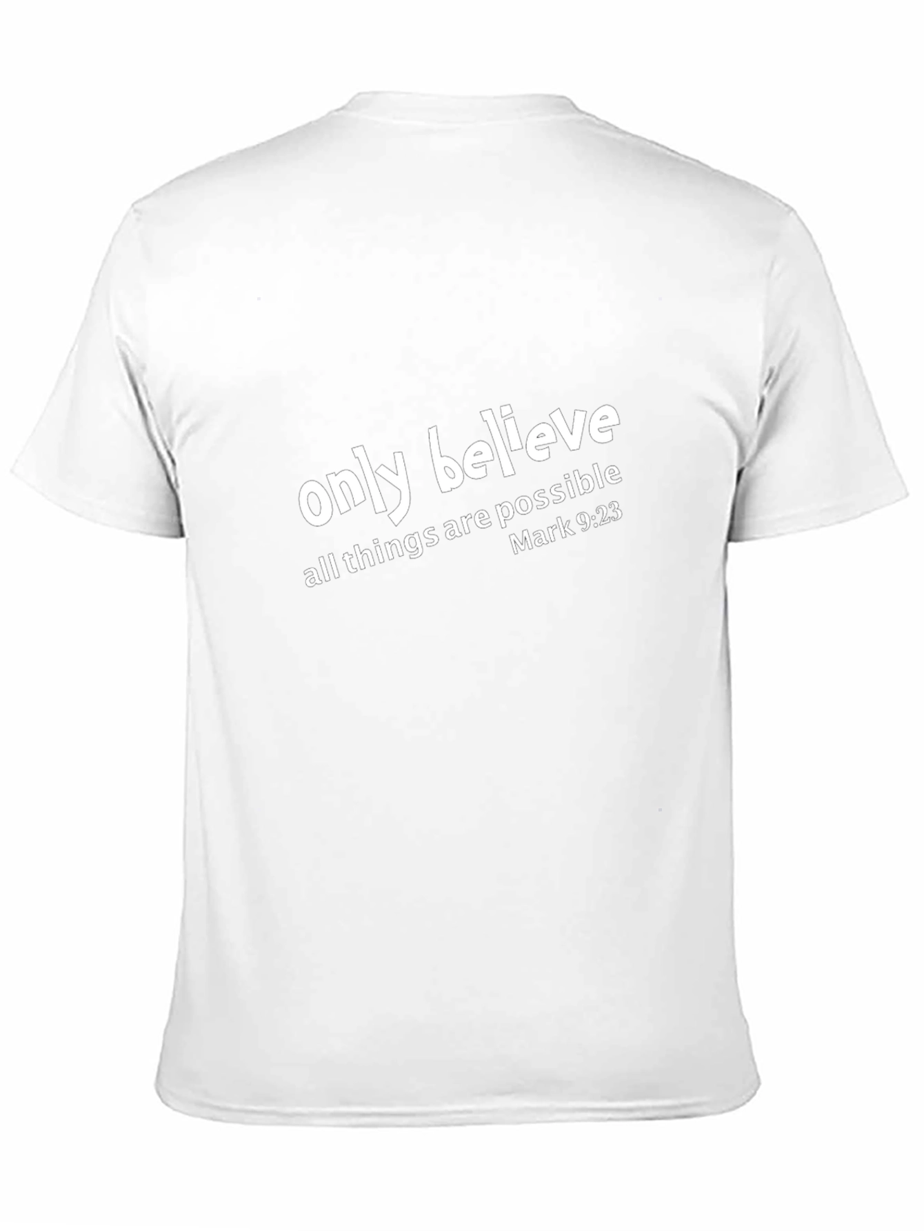 Believe T-Shirt - Mark 9:23 Christian Tee