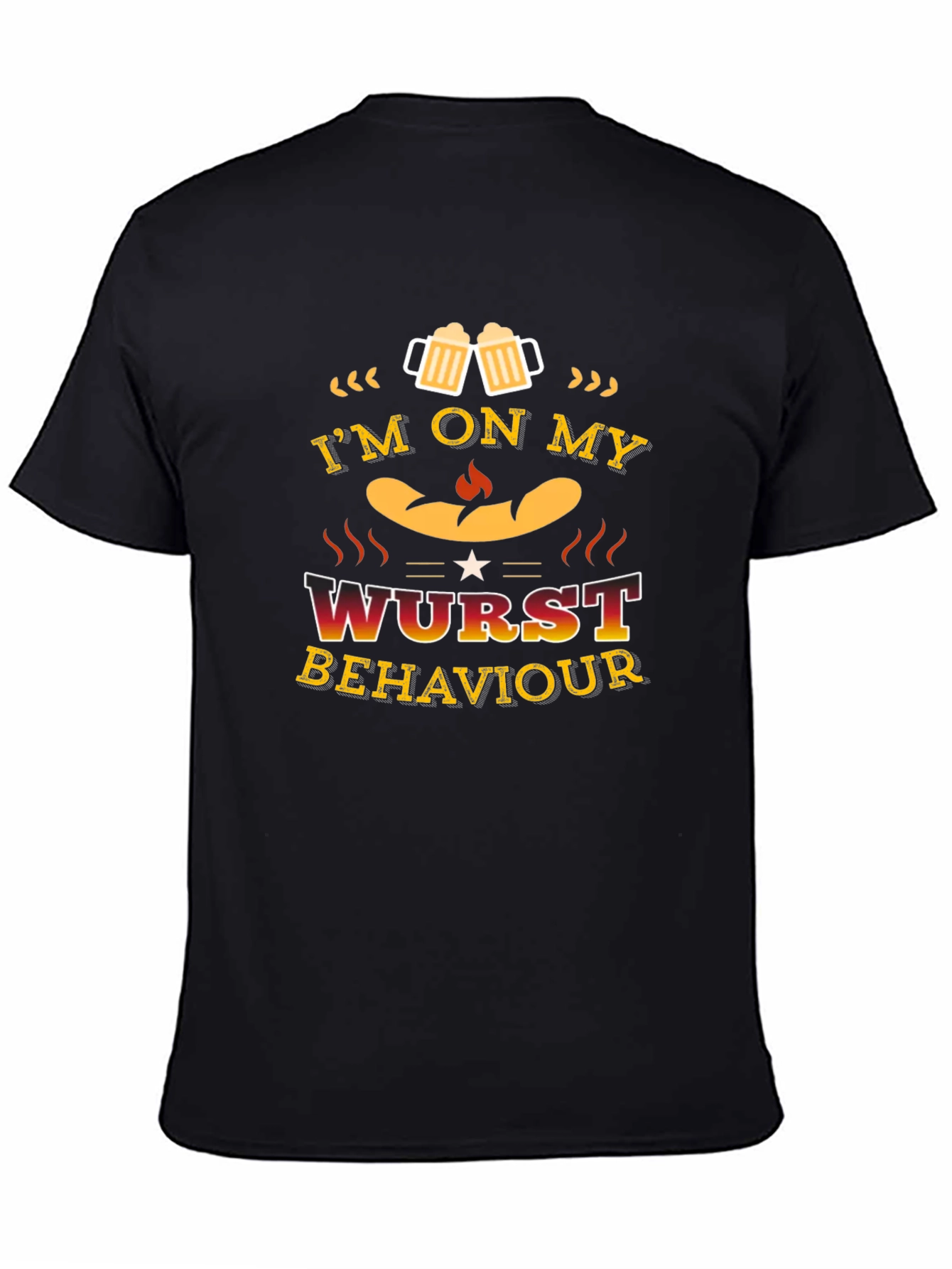 Im on My Wurst Behaviour Funny T-Shirt