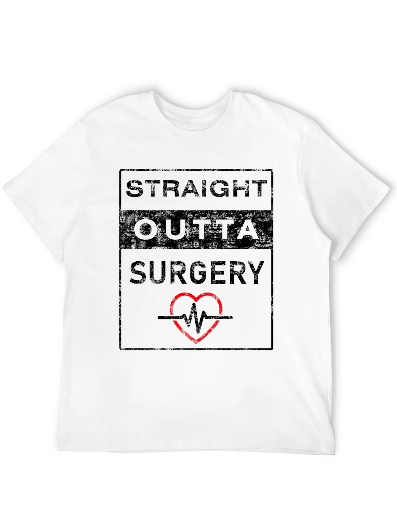 Straight Outta Surgery T-Shirt - Funny Doctor/Patient Tee