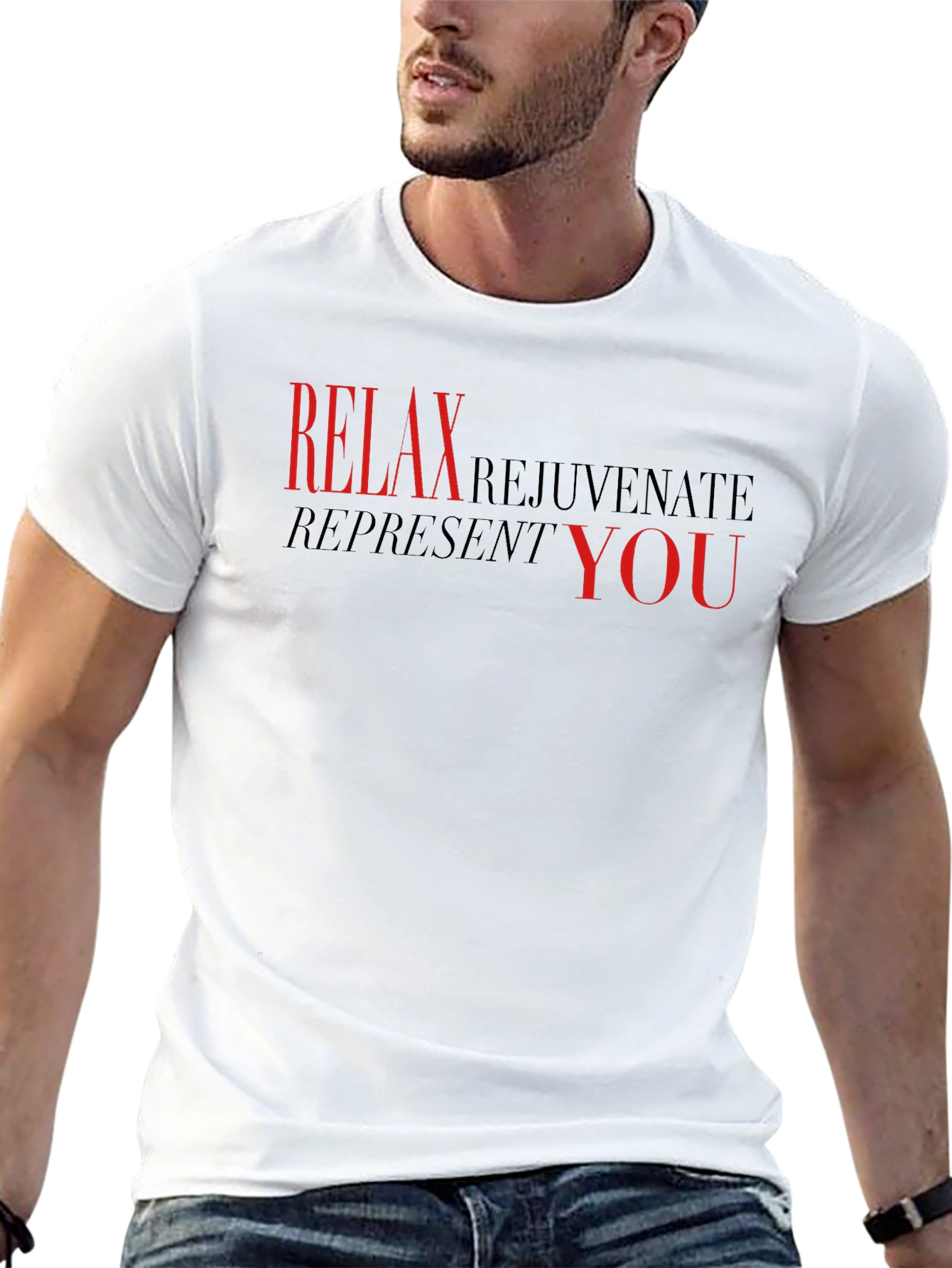 Relax Rejuvenate Represent You - Black T-Shirt