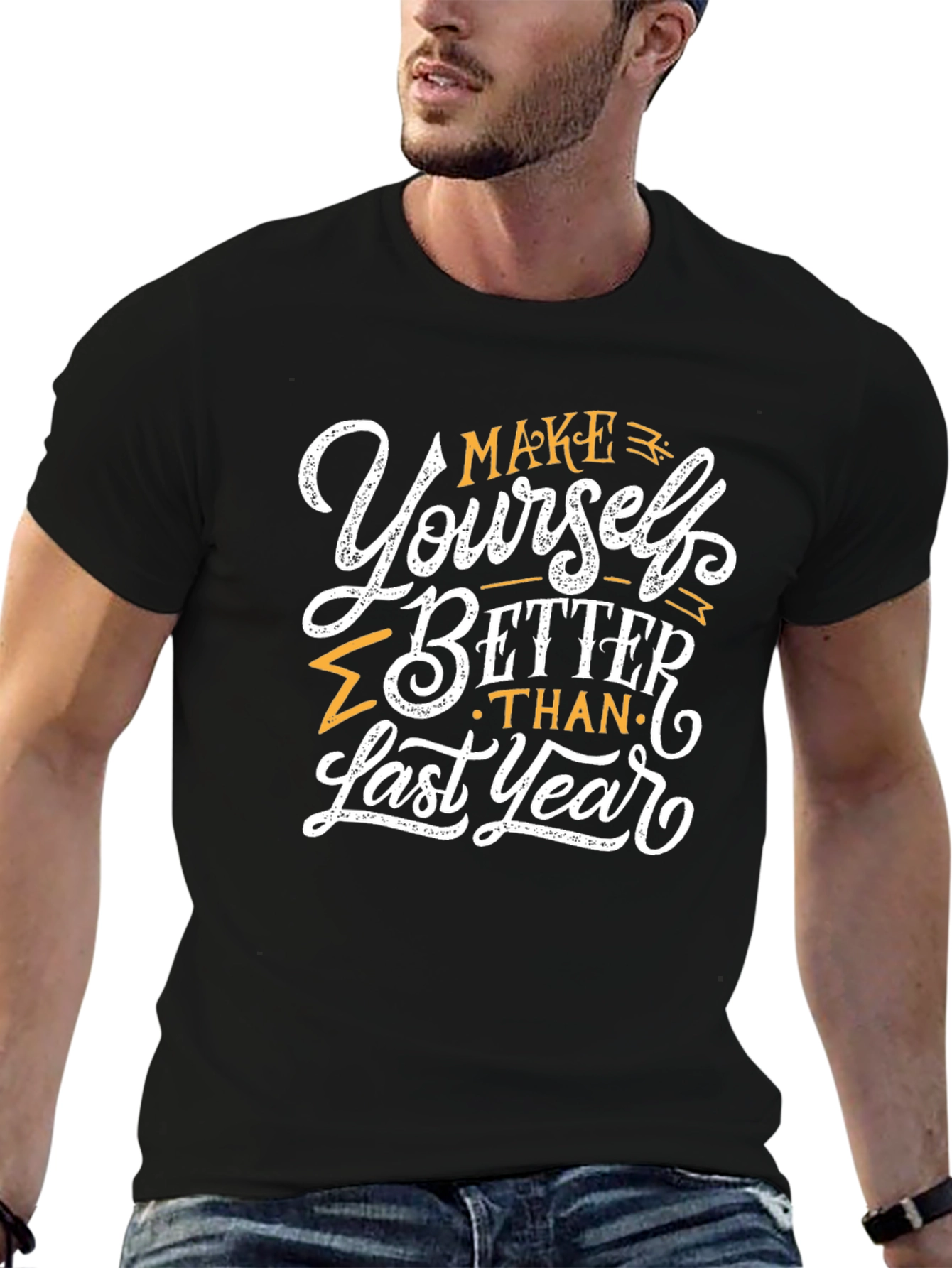 Motivational T-Shirt: Make Yourself Better