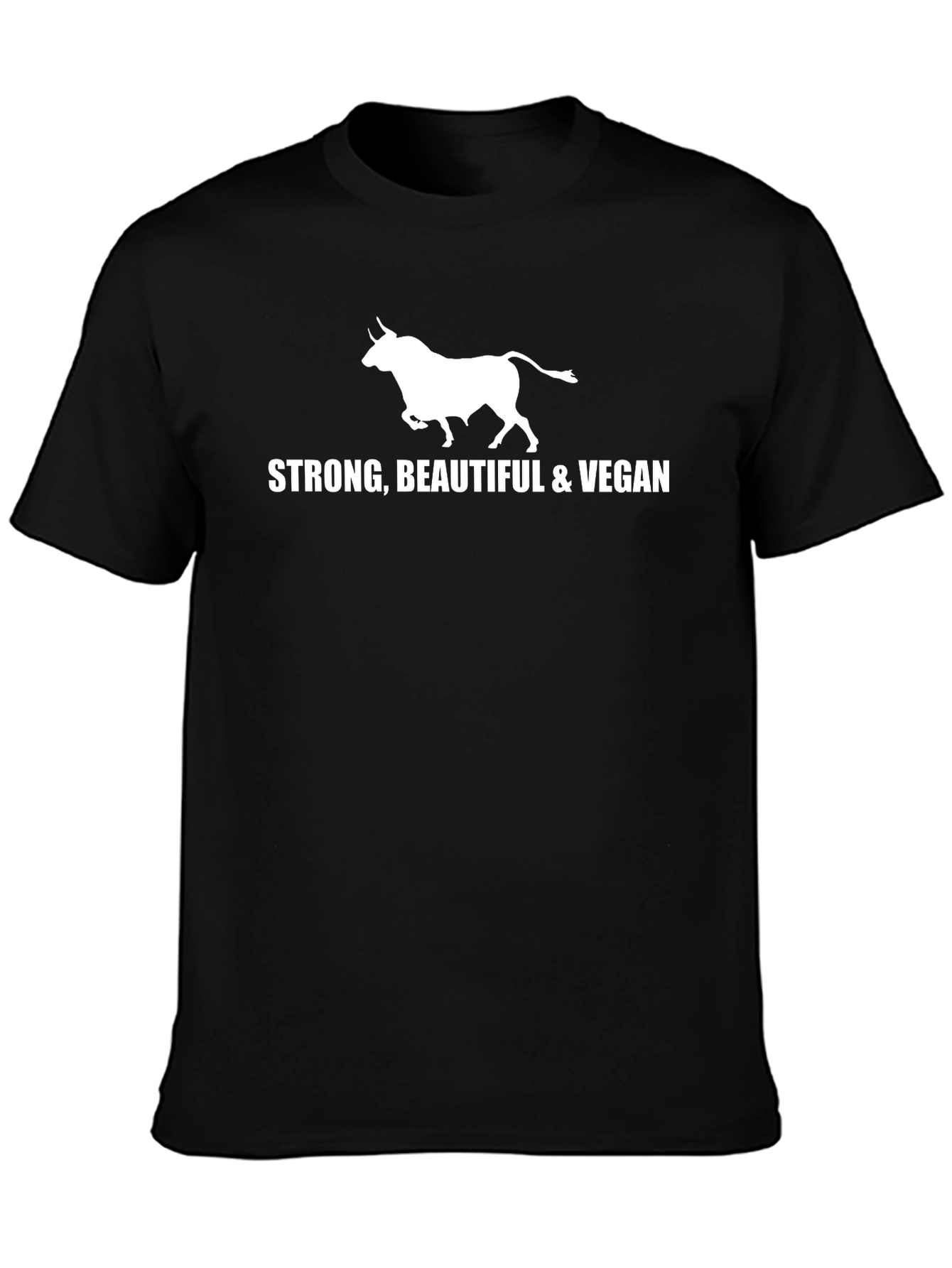 Strong Beautiful & Vegan T-Shirt