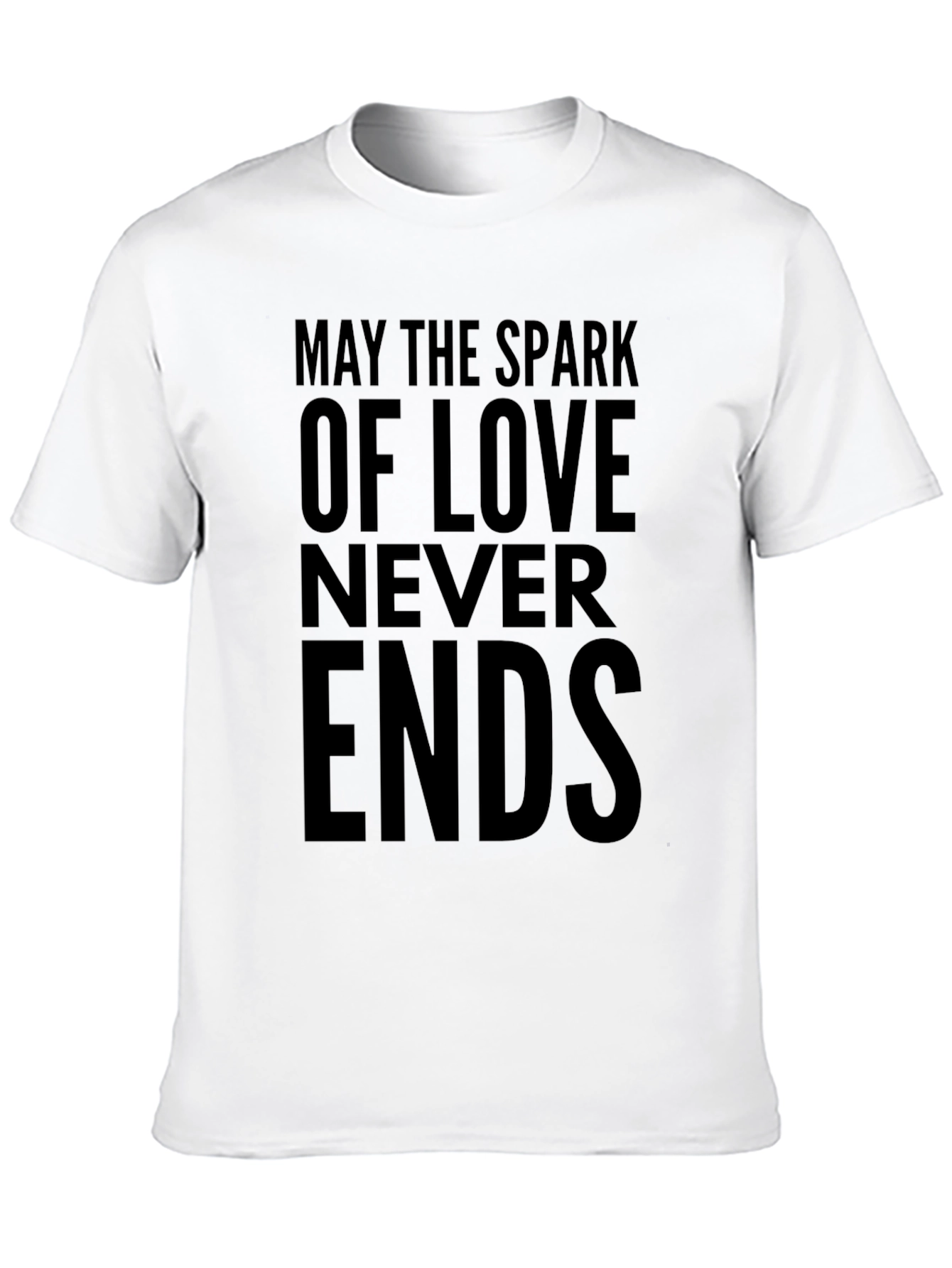 May the Spark of Love T-Shirt