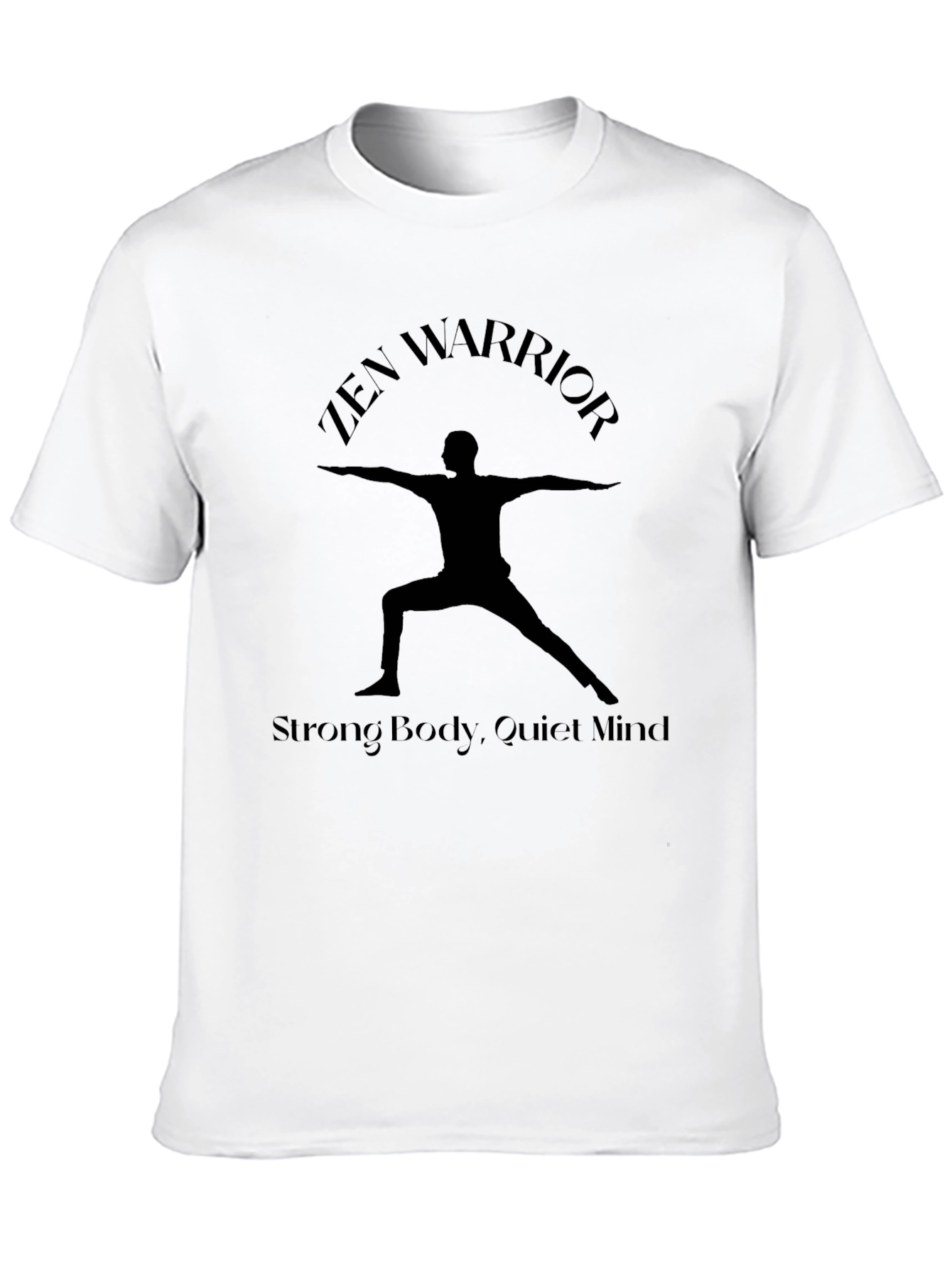 Zen Warrior Strong Body T-Shirt