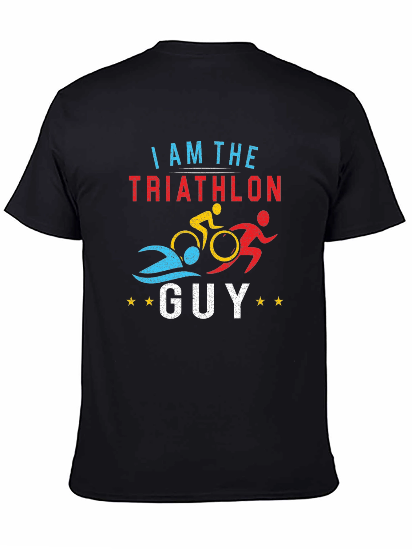I Am The Triathlon Guy T-Shirt