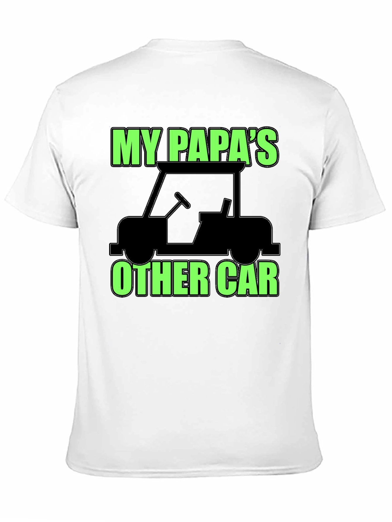 My Papas Other Car Black T-Shirt