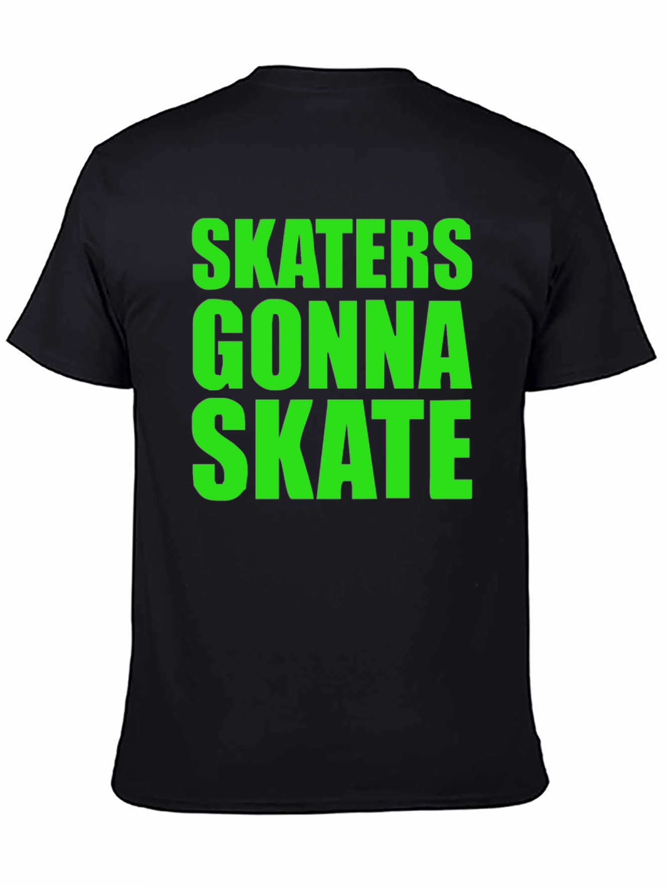 Skaters Gonna Skate Graphic Tee - Black