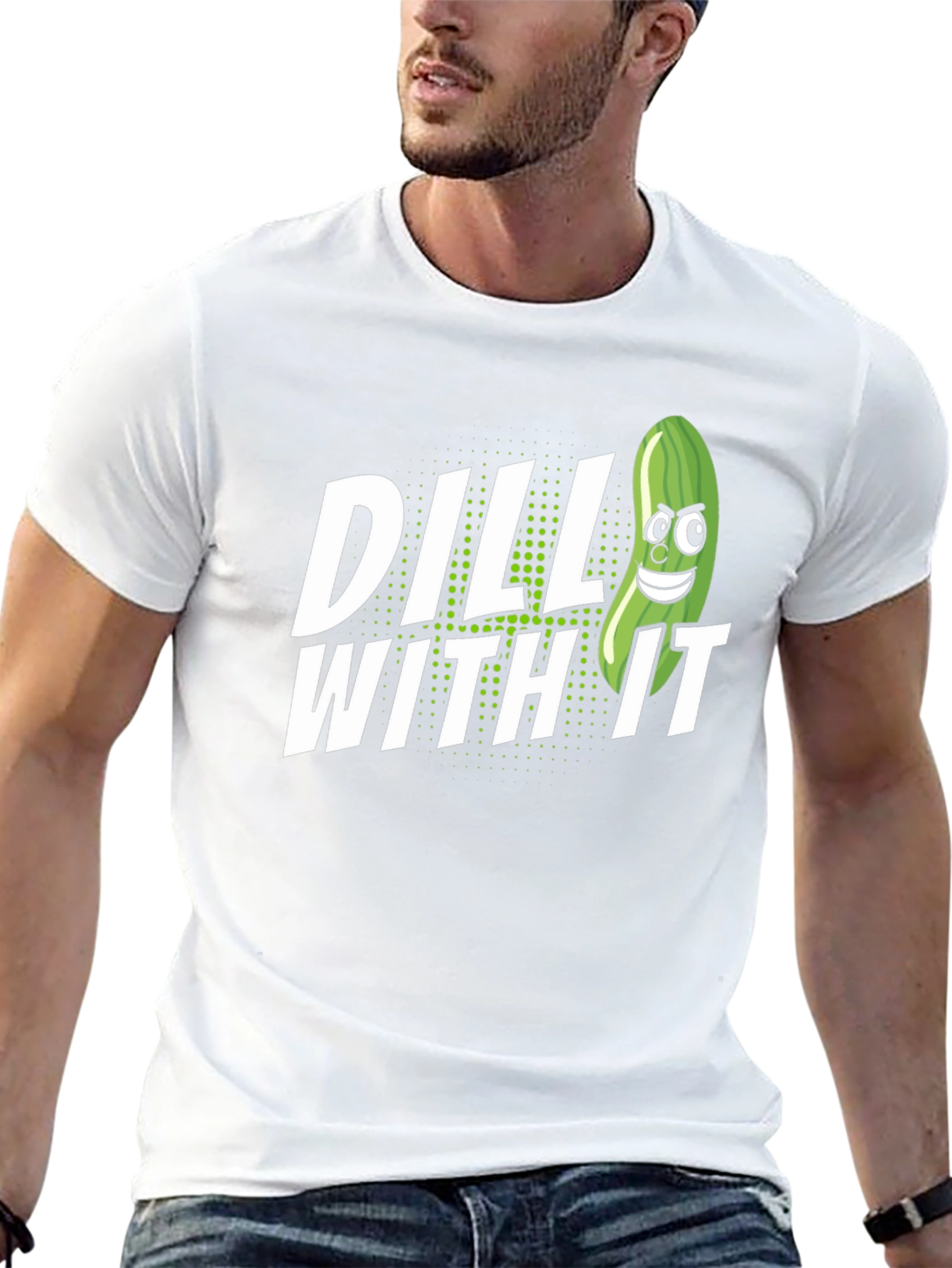 Dill With It Pickle Humor Graphic T-Shirt